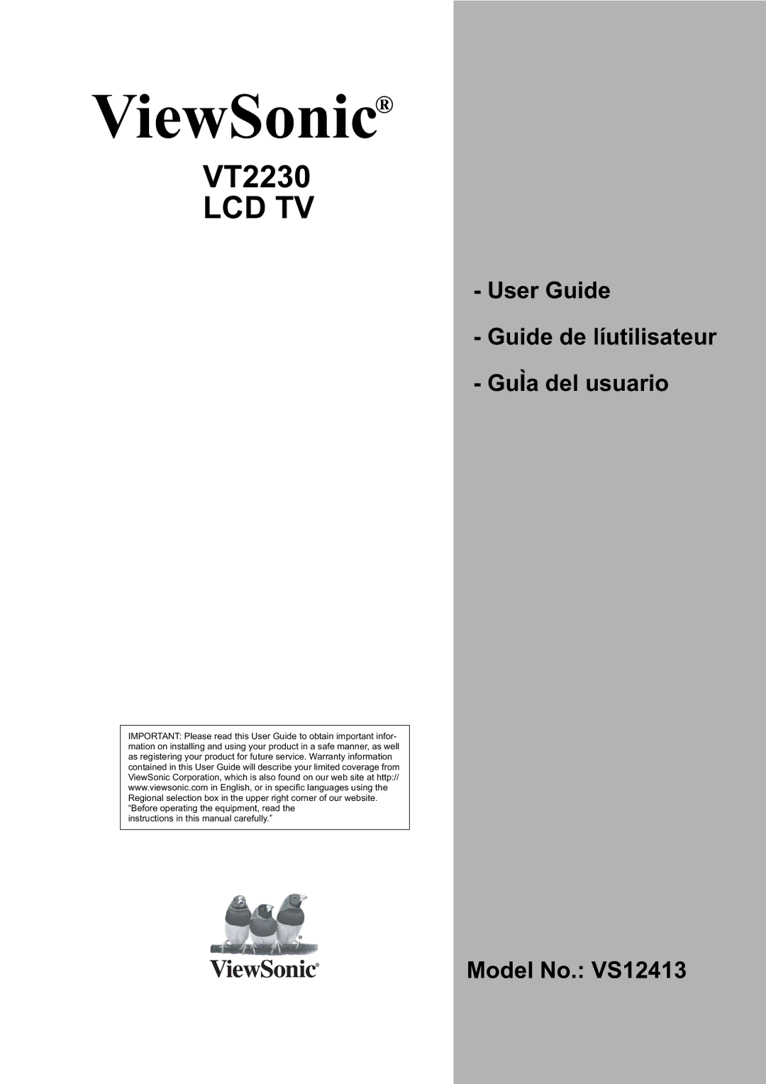 ViewSonic warranty User Guide Guide de líutilisateur GuÌa del usuario, Model No. VS12413 