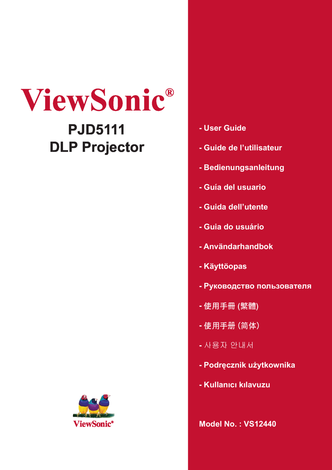 ViewSonic manual ViewSonic, PJD5111 DLP Projector, User Guide Guide de l’utilisateur, Model No. VS12440 