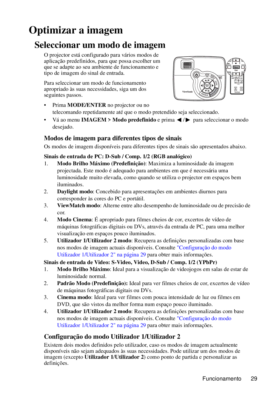 ViewSonic VS12440 manual Optimizar a imagem, Seleccionar um modo de imagem, Modos de imagem para diferentes tipos de sinais 