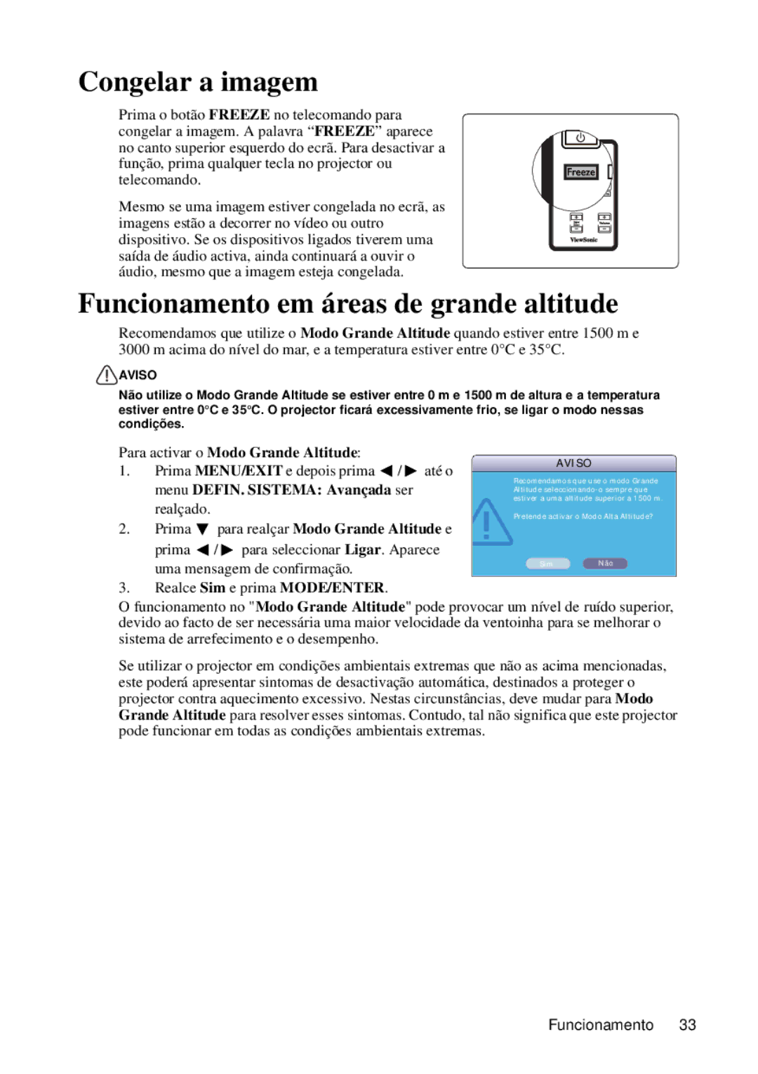 ViewSonic VS12440 manual Congelar a imagem, Funcionamento em áreas de grande altitude 