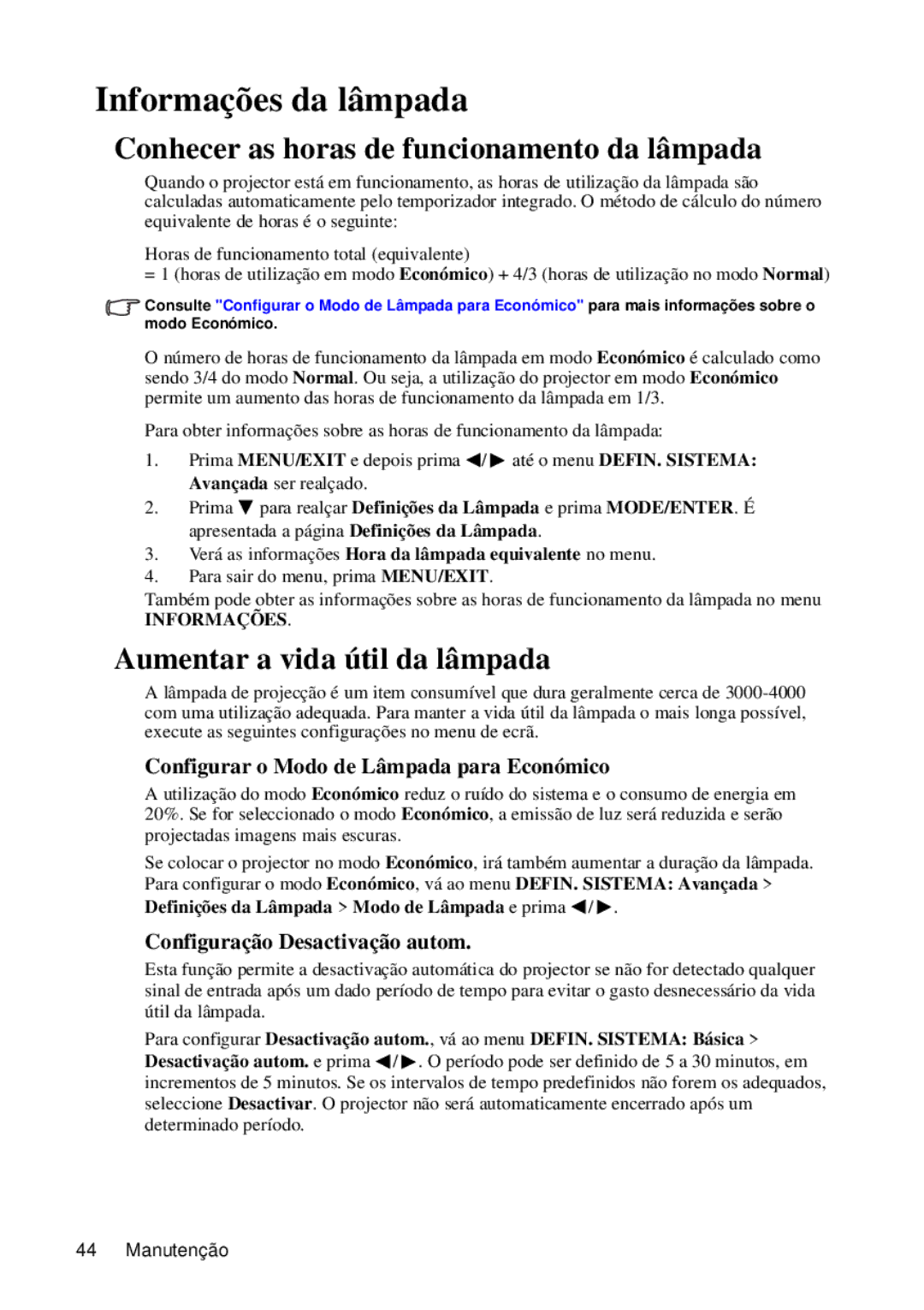 ViewSonic VS12440 Informações da lâmpada, Conhecer as horas de funcionamento da lâmpada, Aumentar a vida útil da lâmpada 