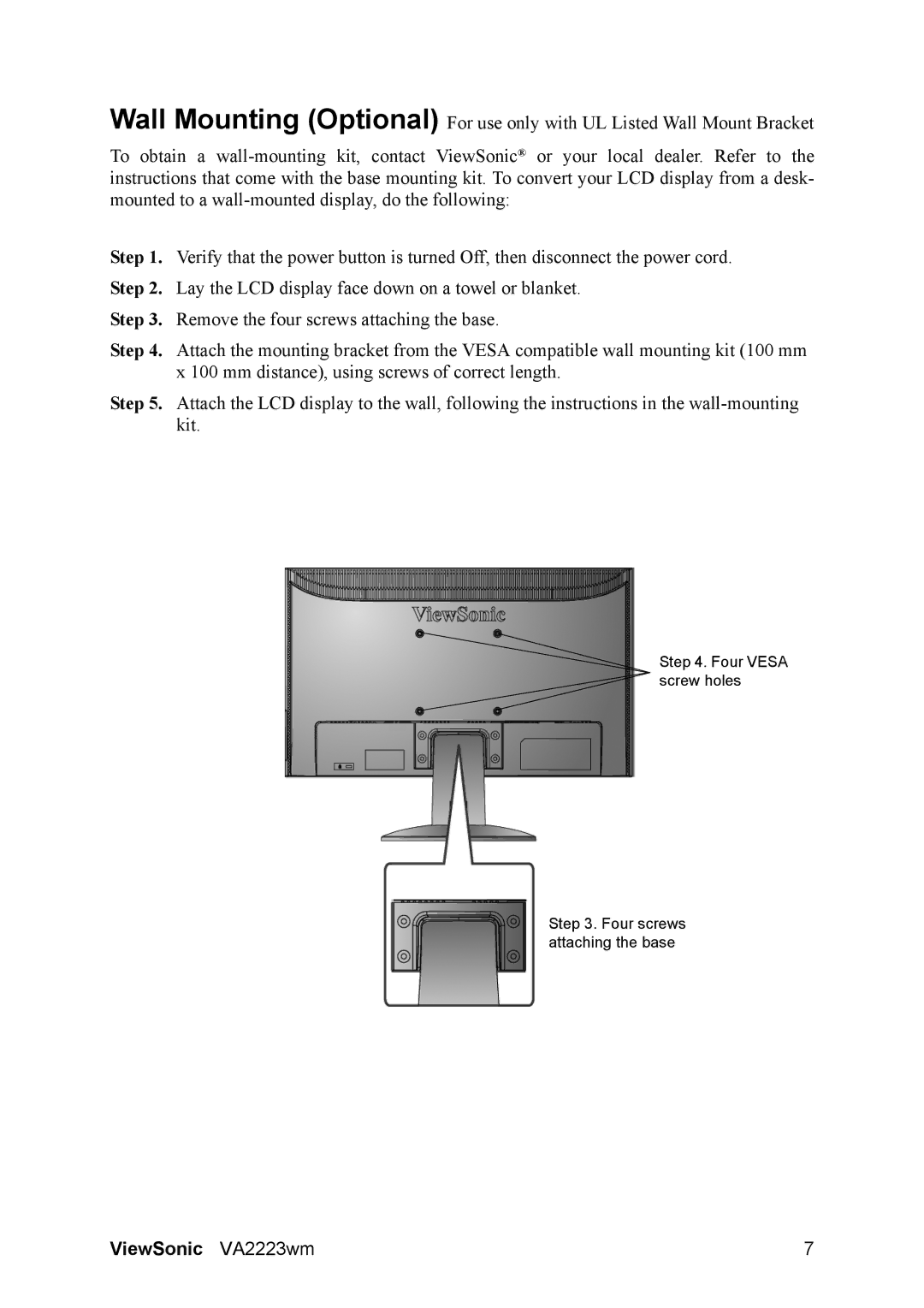 ViewSonic VS12506 warranty Four Vesa screw holes Four screws attaching the base 