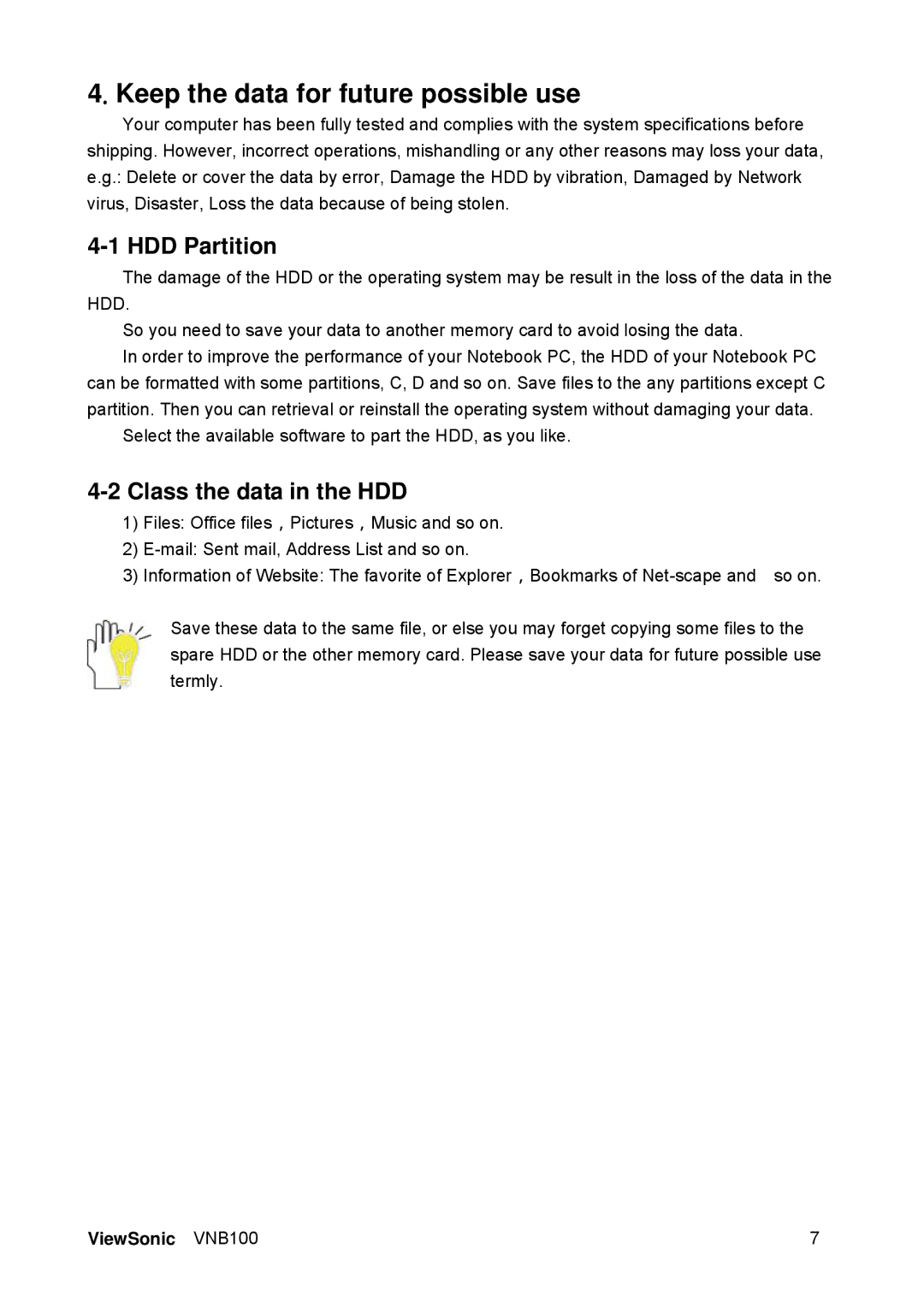 ViewSonic VS12570 manual Keep the data for future possible use, HDD Partition, Class the data in the HDD 