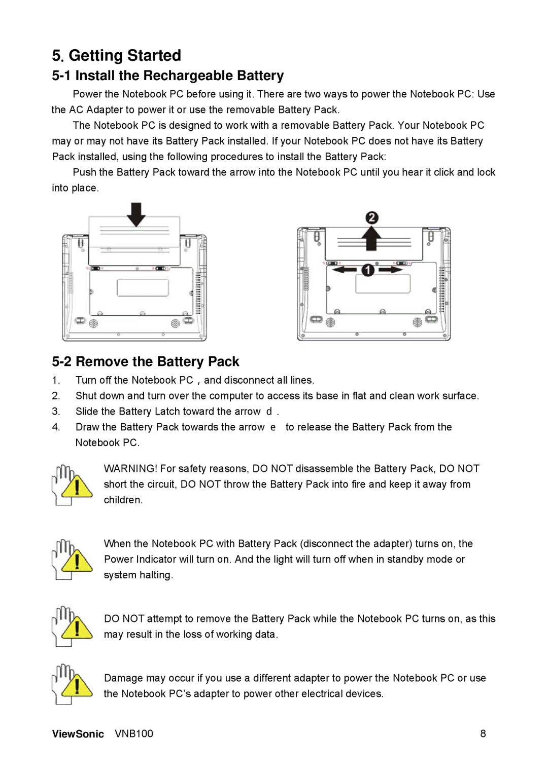 ViewSonic VS12570 manual Getting Started, Install the Rechargeable Battery, Remove the Battery Pack 