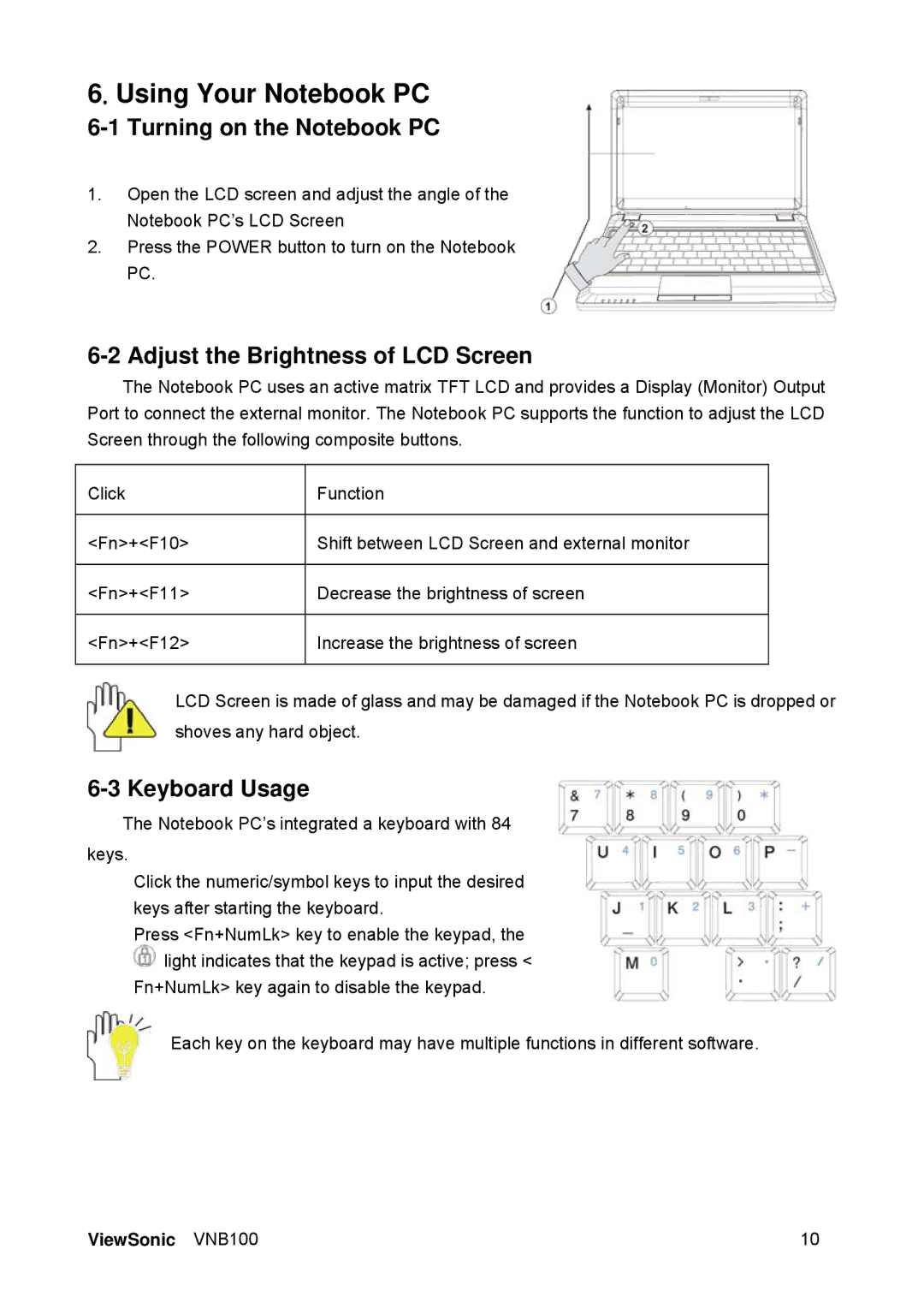 ViewSonic VS12570 Using Your Notebook PC, Turning on the Notebook PC, Adjust the Brightness of LCD Screen, Keyboard Usage 