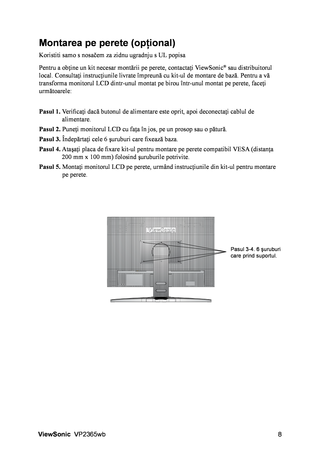 ViewSonic VS12637 manual Montarea pe perete opţional, ViewSonic VP2365wb, Pasul 3-4.6 şuruburi care prind suportul 
