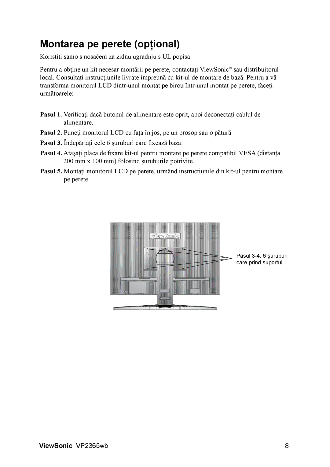 ViewSonic VS12637 manual Montarea pe perete opţional 