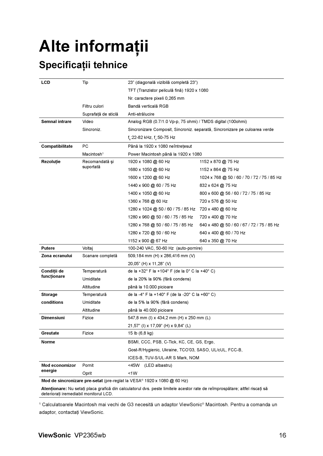 ViewSonic VS12637 manual Alte informaţii, Specificaţii tehnice 