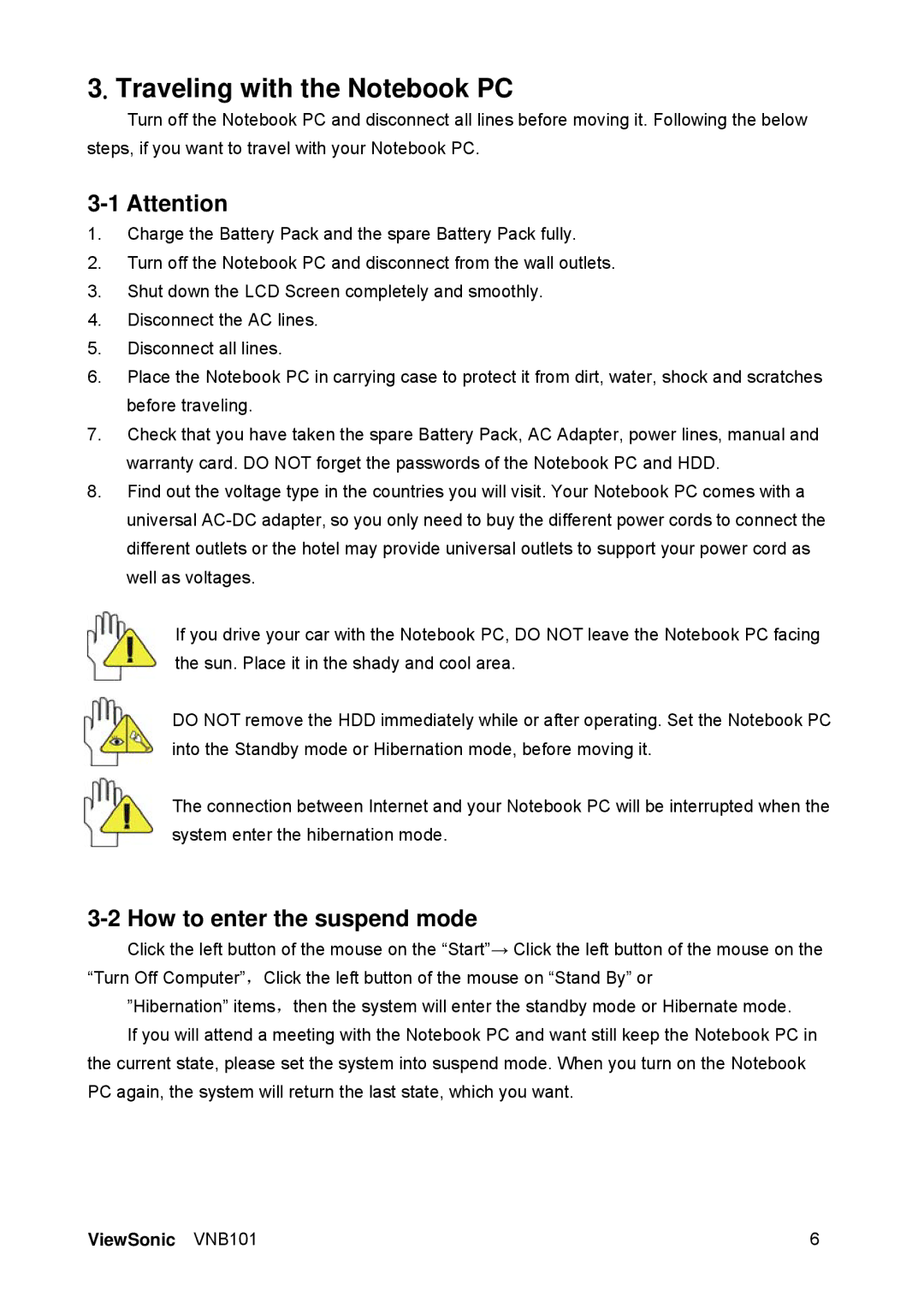 ViewSonic VS12638 manual Traveling with the Notebook PC, How to enter the suspend mode 