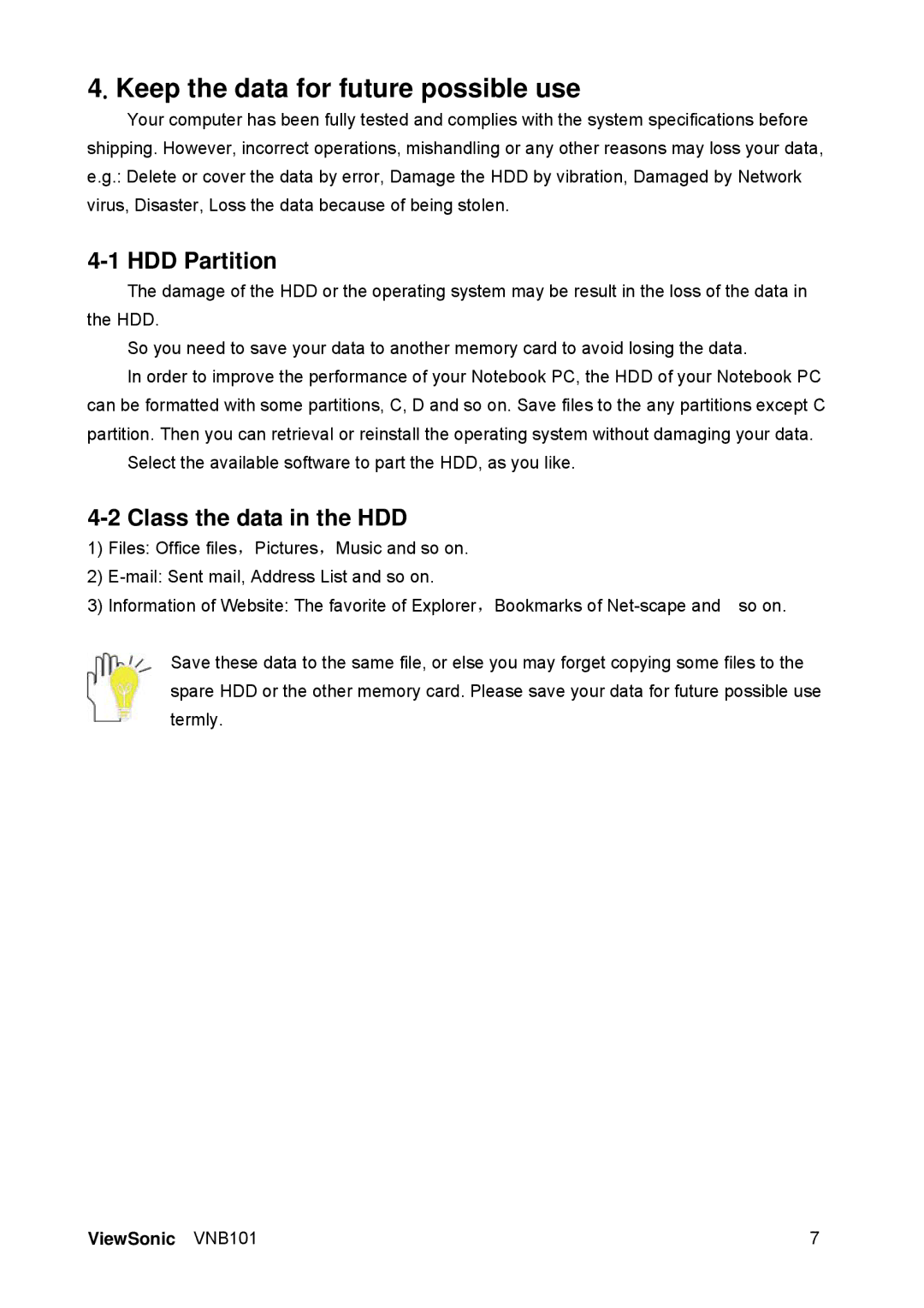 ViewSonic VS12638 manual Keep the data for future possible use, HDD Partition, Class the data in the HDD 