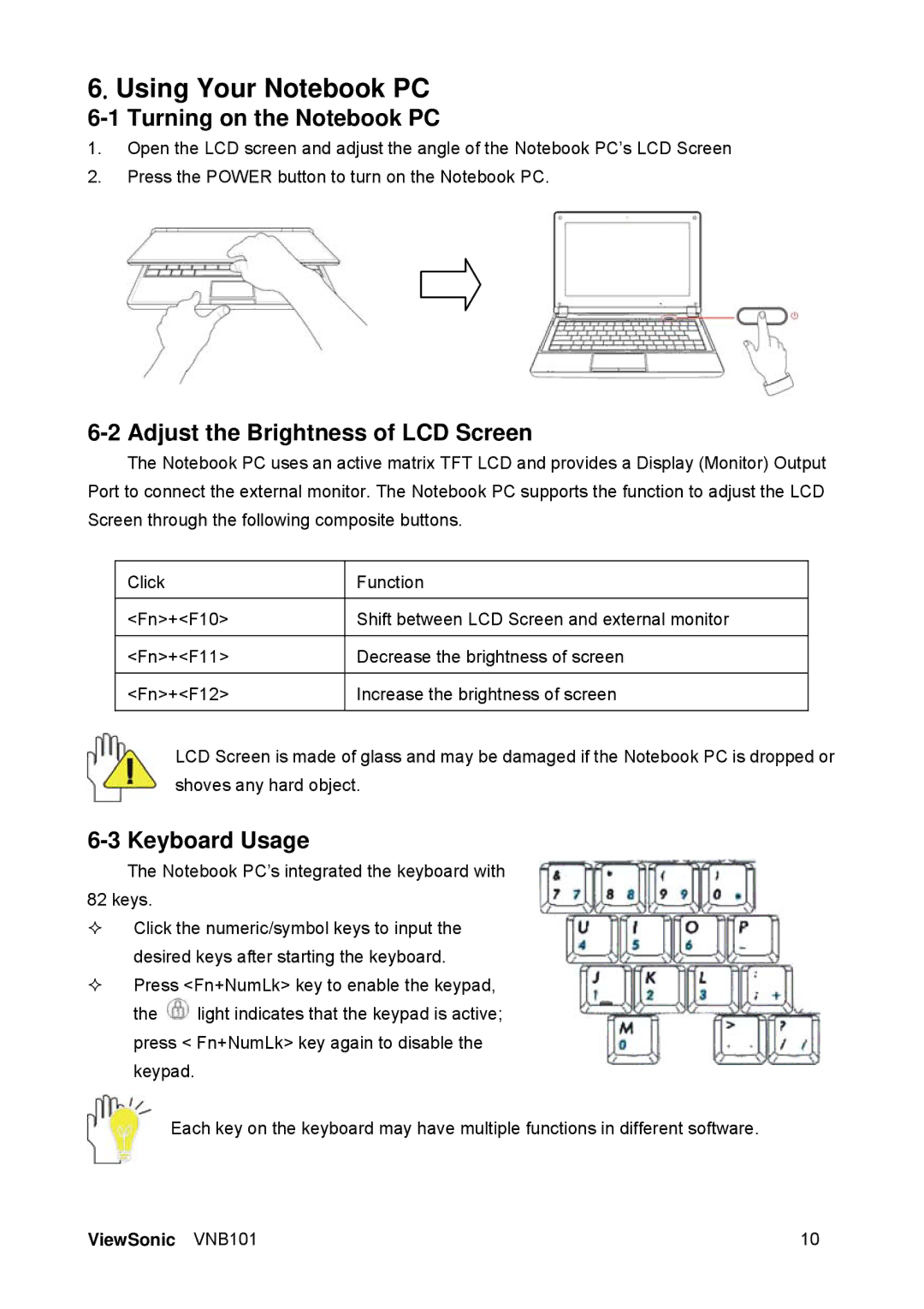 ViewSonic VS12638 Using Your Notebook PC, Turning on the Notebook PC, Adjust the Brightness of LCD Screen, Keyboard Usage 