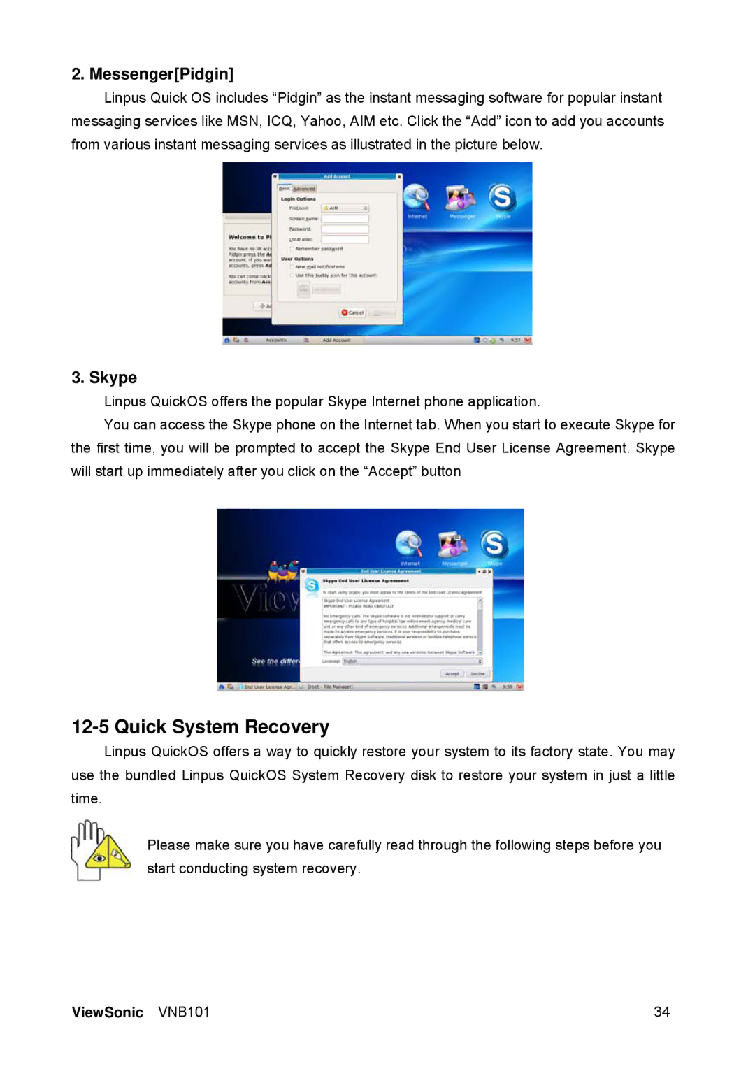 ViewSonic VS12638 manual Quick System Recovery, MessengerPidgin 