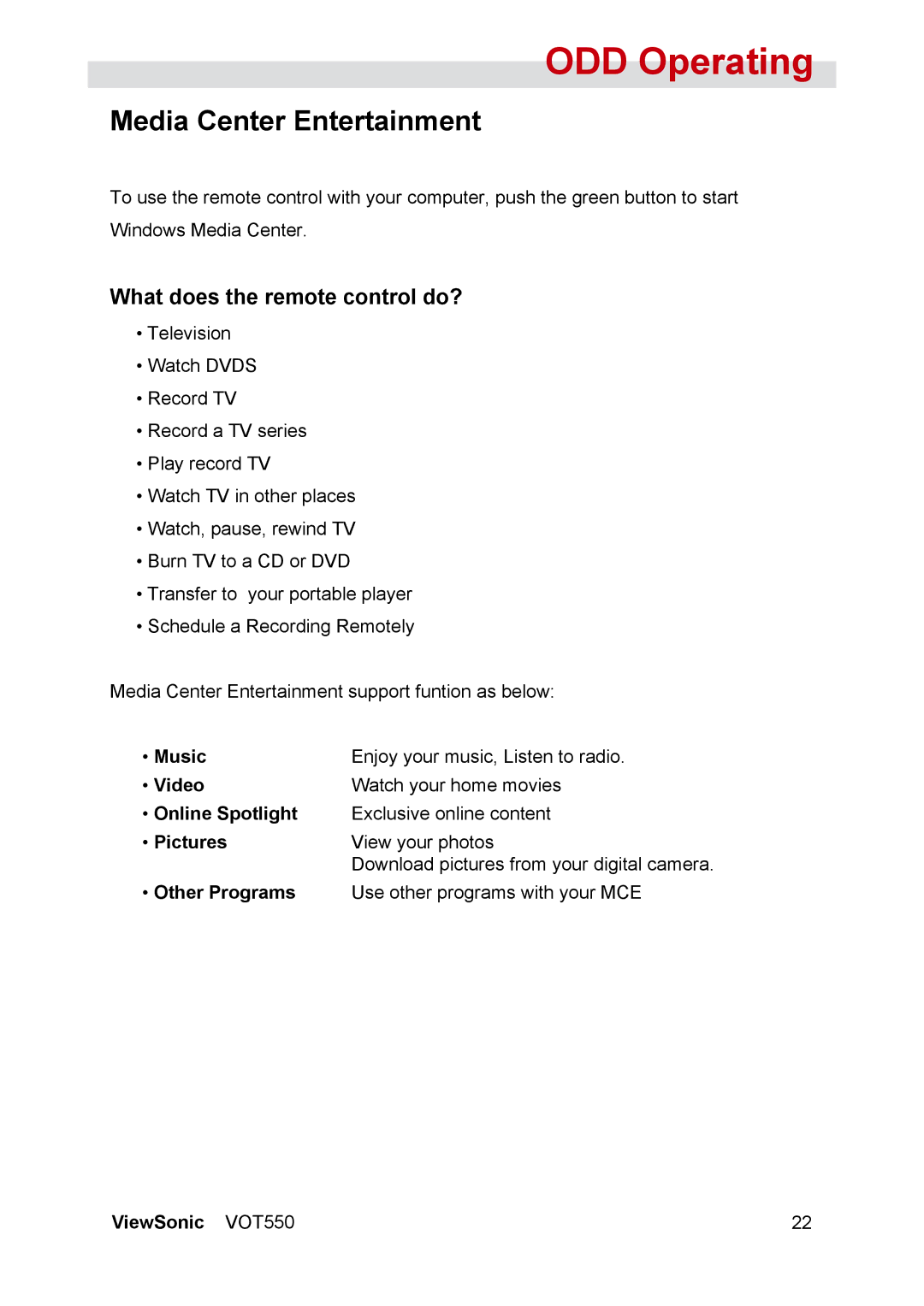 ViewSonic VS12663 manual Media Center Entertainment, What does the remote control do? 