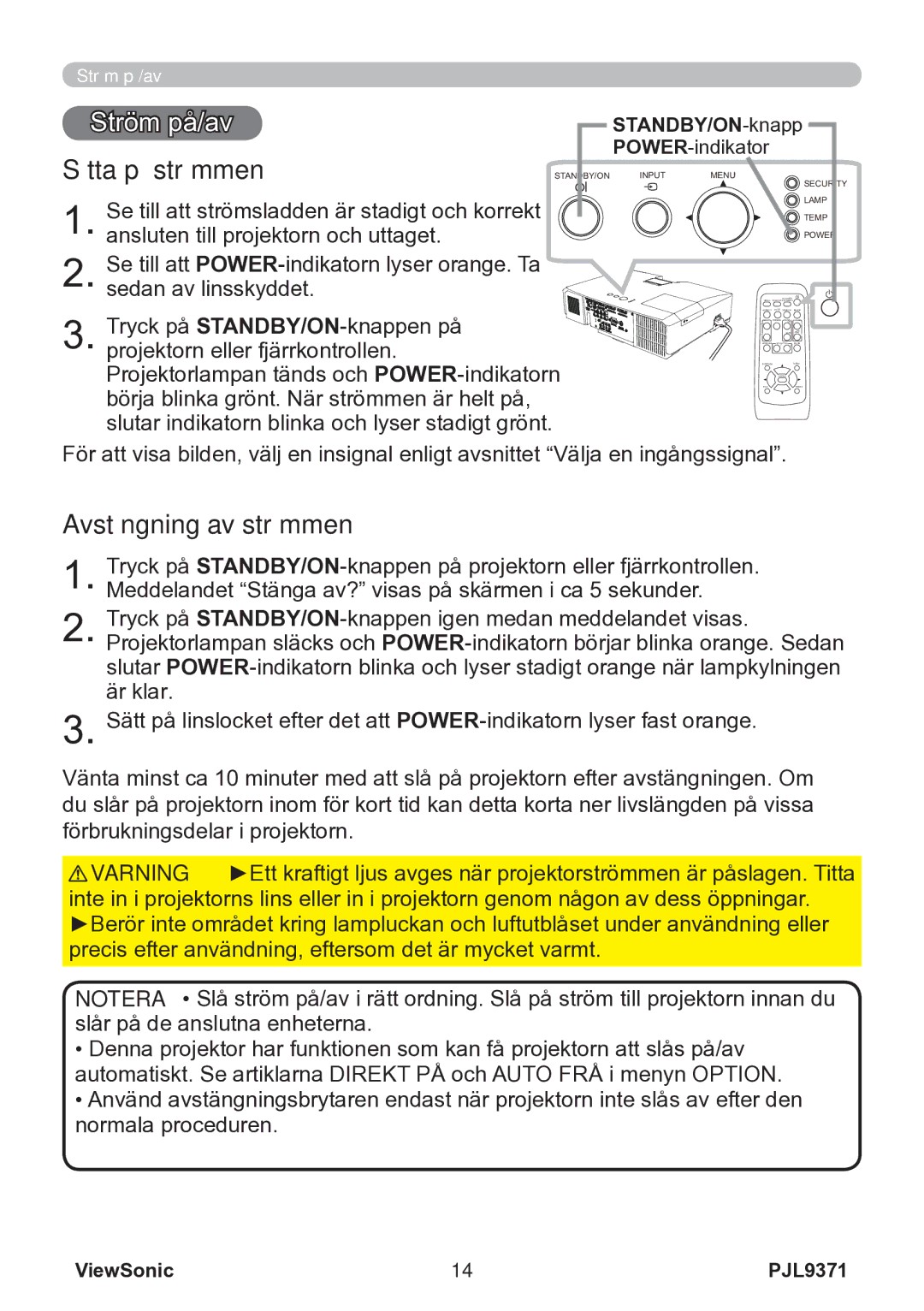 ViewSonic VS12680 manual Ström på/av, Sätta på strömmen, Avstängning av strömmen, STANDBY/ON-knapp 