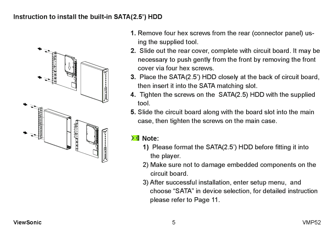 ViewSonic VS12840 manual Instruction to install the built-in SATA2.5’ HDD 