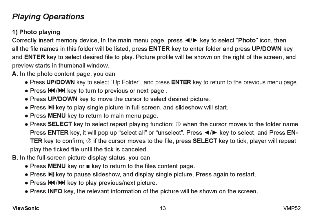 ViewSonic VS12840 manual Playing Operations, Photo playing 
