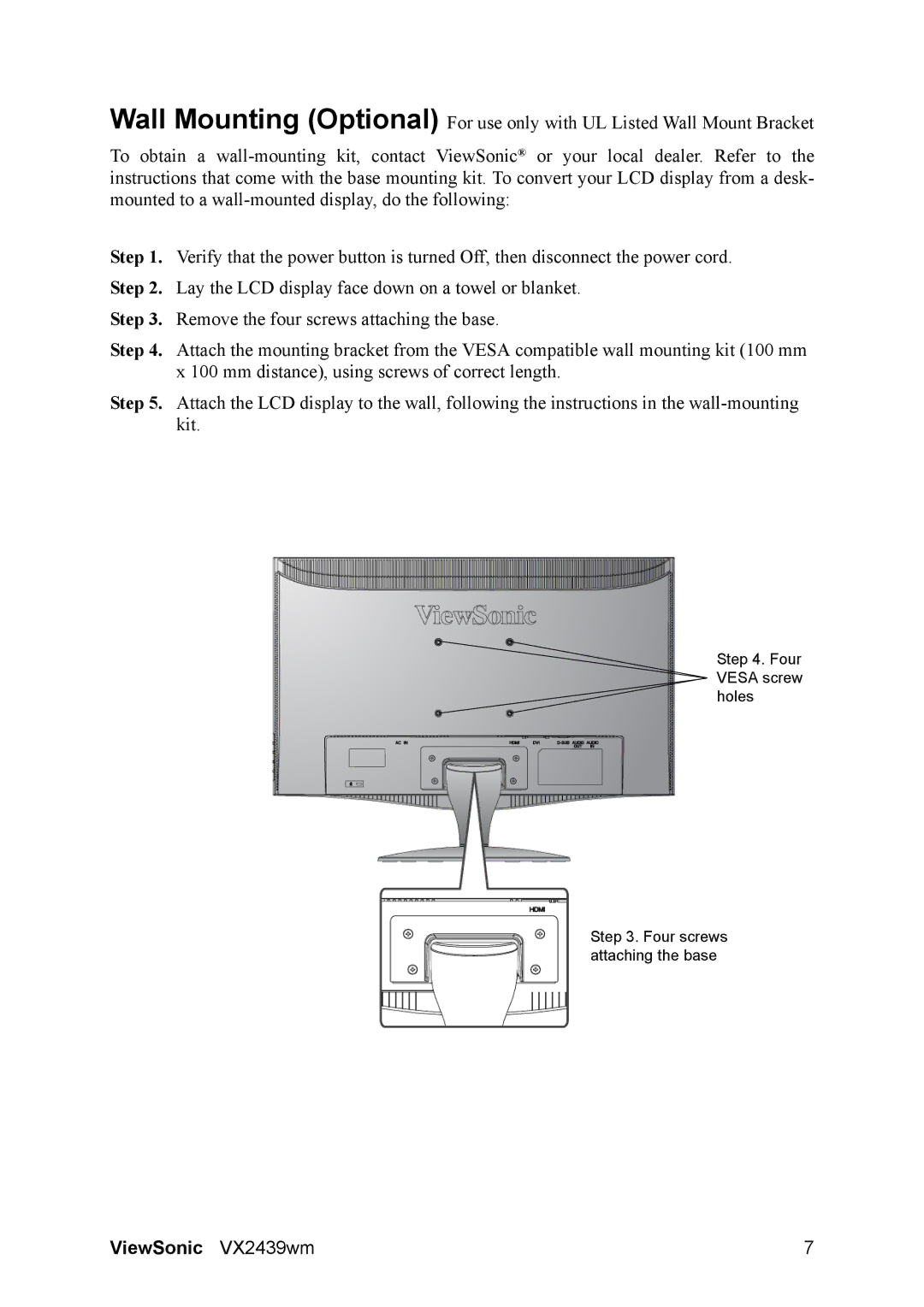 ViewSonic VS12841 warranty Four Vesa screw holes Four screws attaching the base 