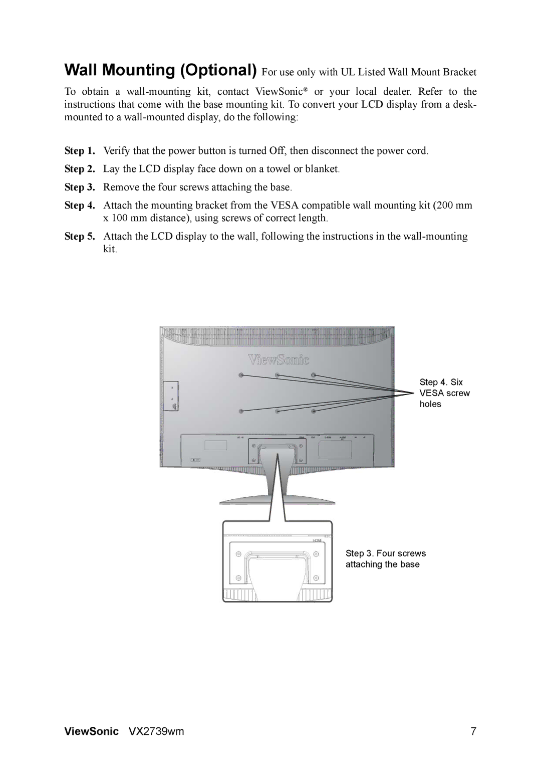 ViewSonic VS12843 warranty Six Vesa screw holes Four screws attaching the base 