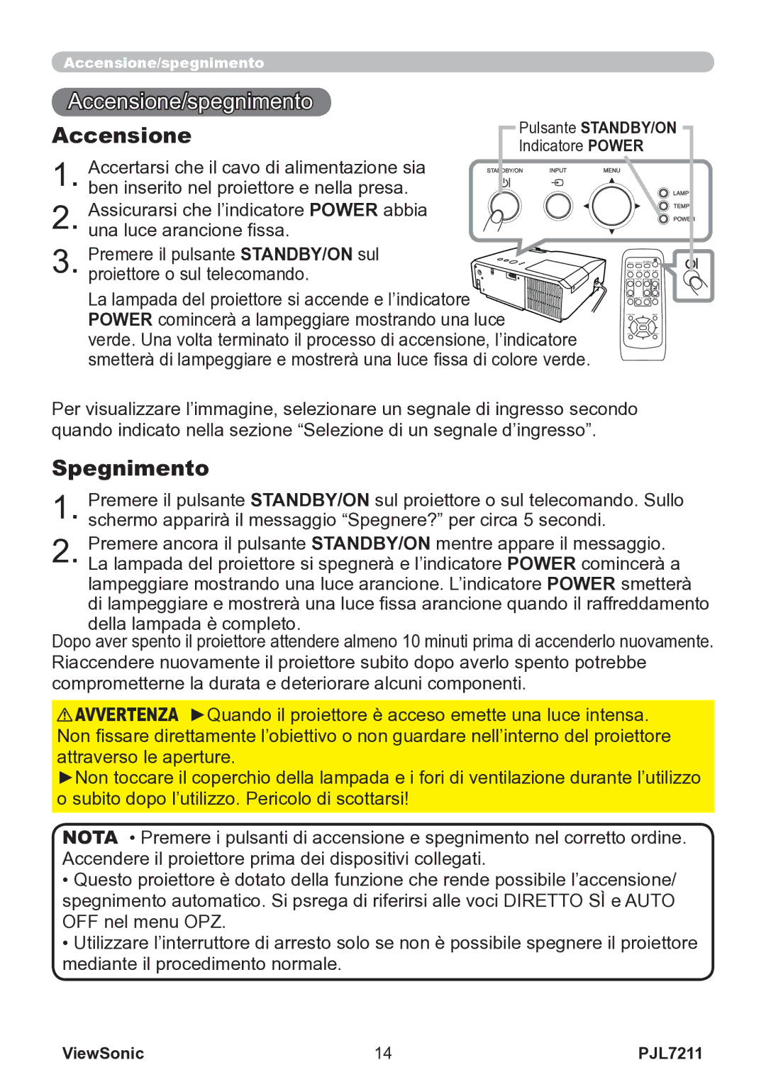 ViewSonic VS12890 manual Accensione/spegnimento, Spegnimento, Pulsante STANDBY/ON 