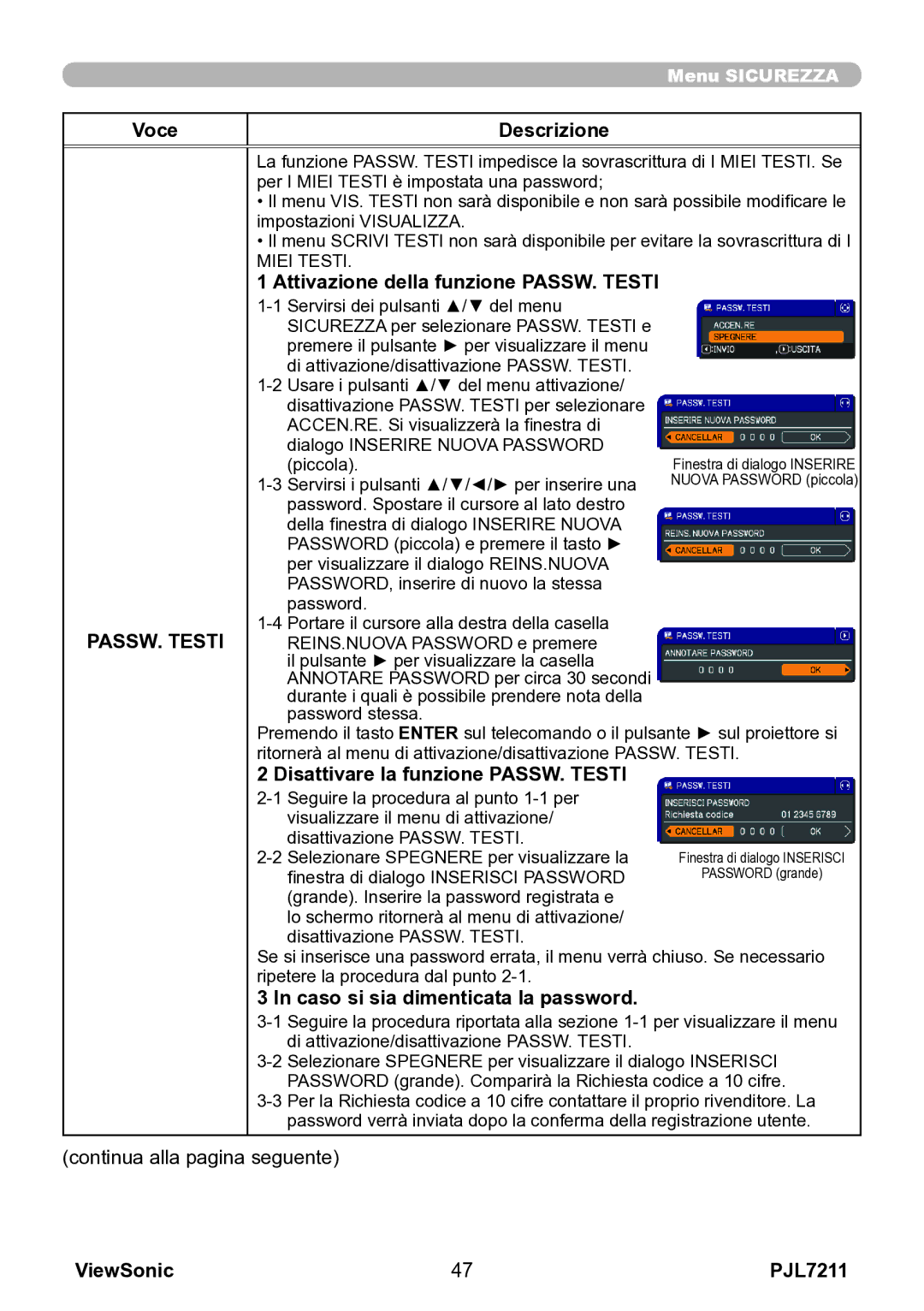 ViewSonic VS12890 manual Attivazione della funzione PASSW. Testi, Disattivare la funzione PASSW. Testi 