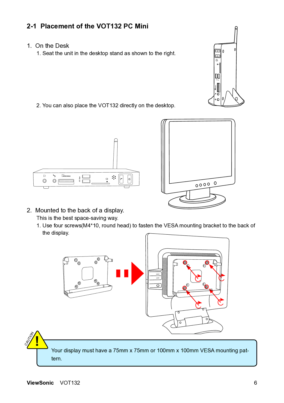 ViewSonic VS12933 manual Placement of the VOT132 PC Mini, Mounted to the back of a display 