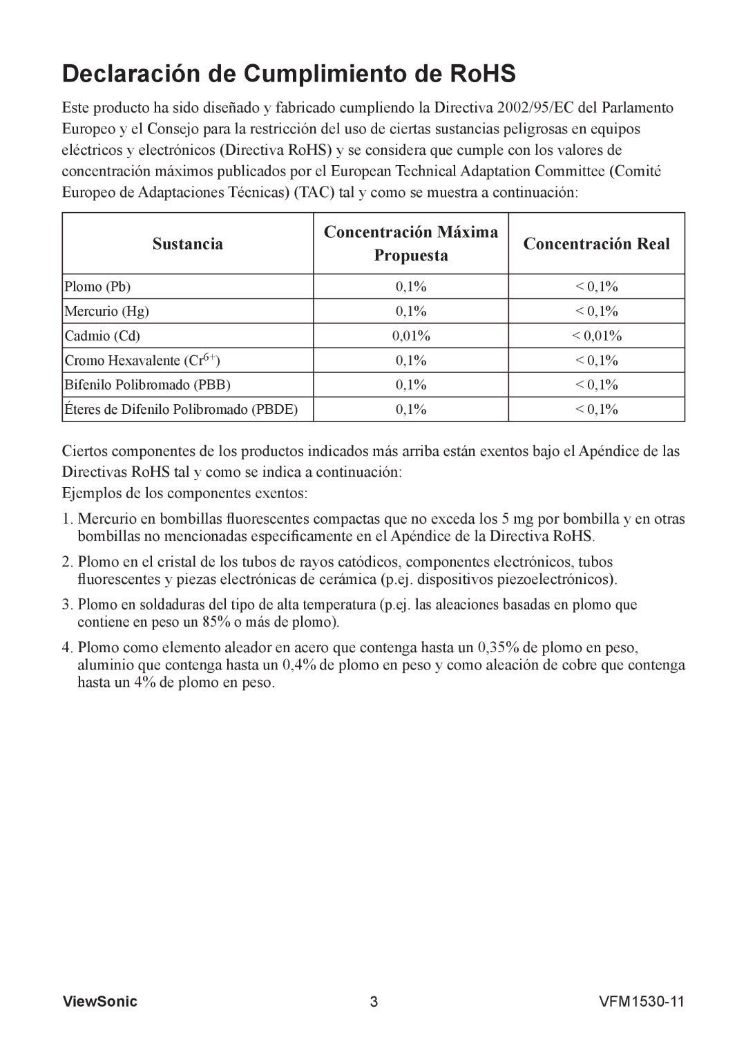 ViewSonic VS12982 warranty Declaración de Cumplimiento de RoHS, Sustancia Concentración Máxima Concentración Real Propuesta 