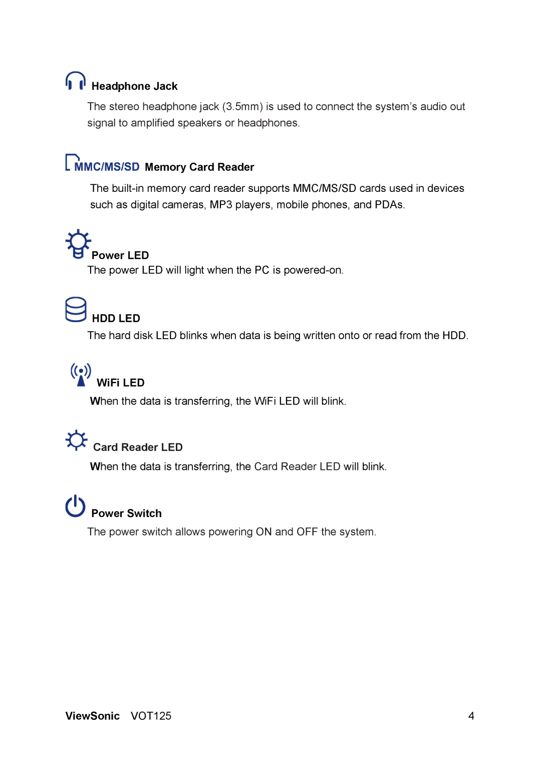 ViewSonic VS13172 manual Headphone Jack, Memory Card Reader, Power LED, WiFi LED, Power Switch 