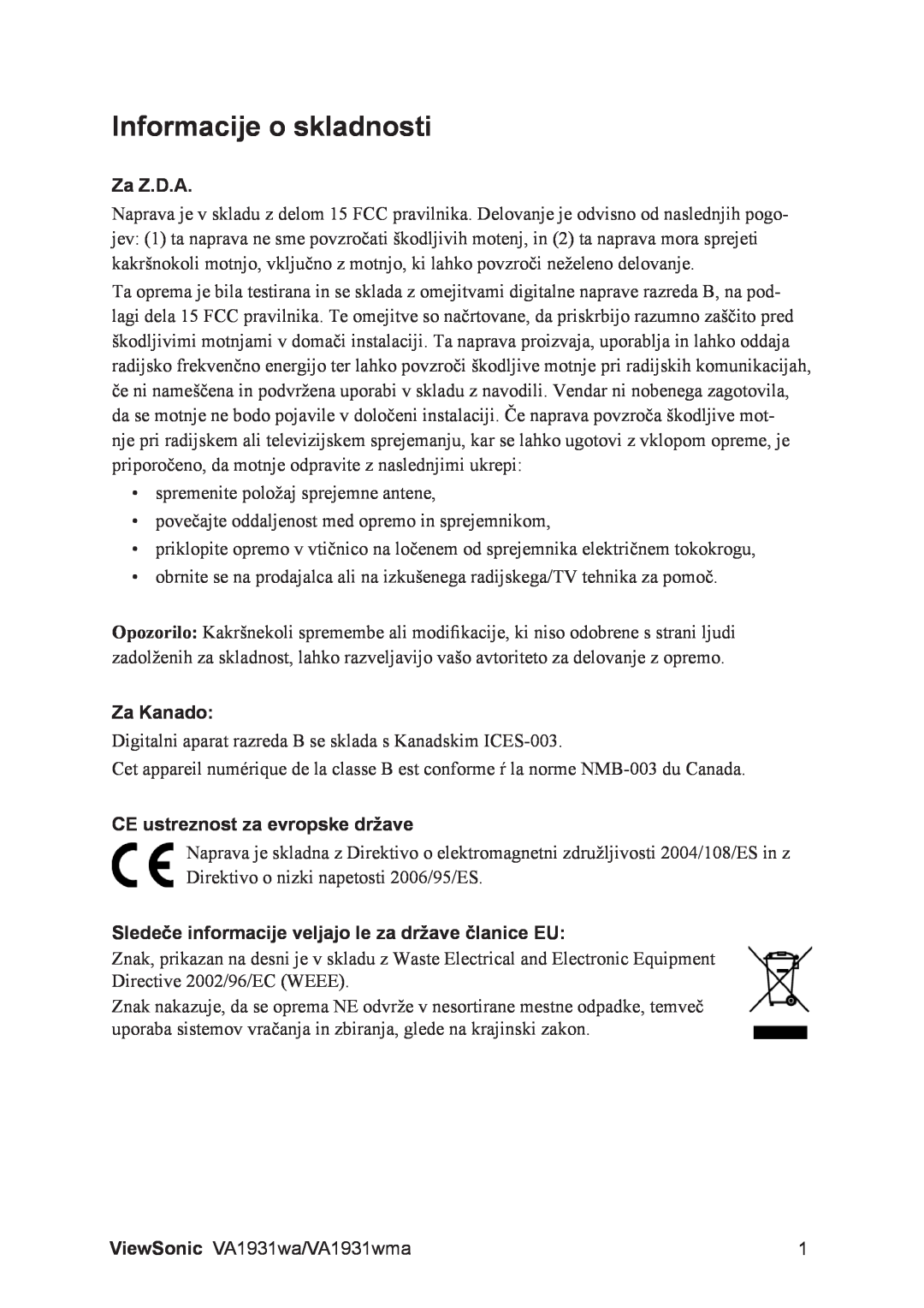 ViewSonic VS13208, VA1931WMA manual Informacije o skladnosti, Za Z.D.A, Za Kanado, CE ustreznost za evropske države 