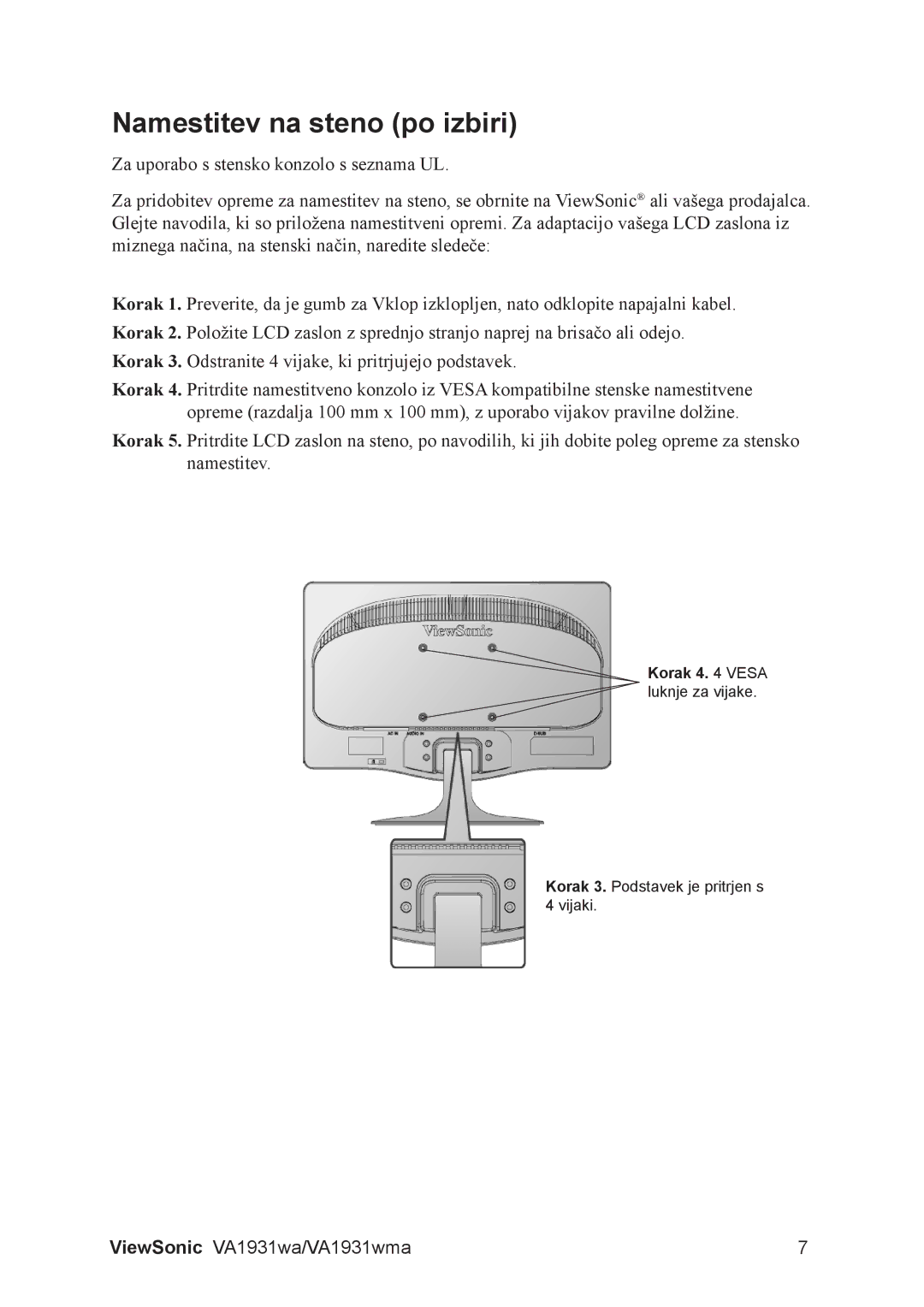 ViewSonic VS13208, VA1931WMA manual Namestitev na steno po izbiri 