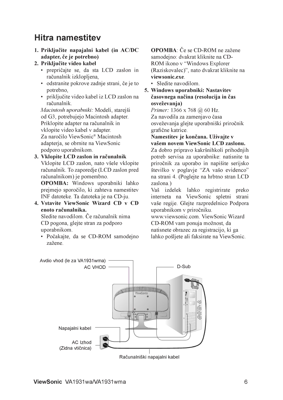 ViewSonic VA1931WMA, VS13208 manual Hitra namestitev, Vstavite ViewSonic Wizard CD v CD enoto računalnika 