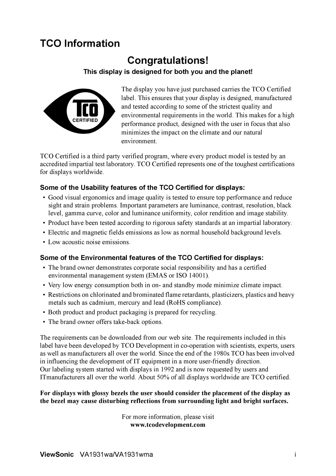 ViewSonic VS13208 warranty TCO Information Congratulations, This display is designed for both you and the planet 