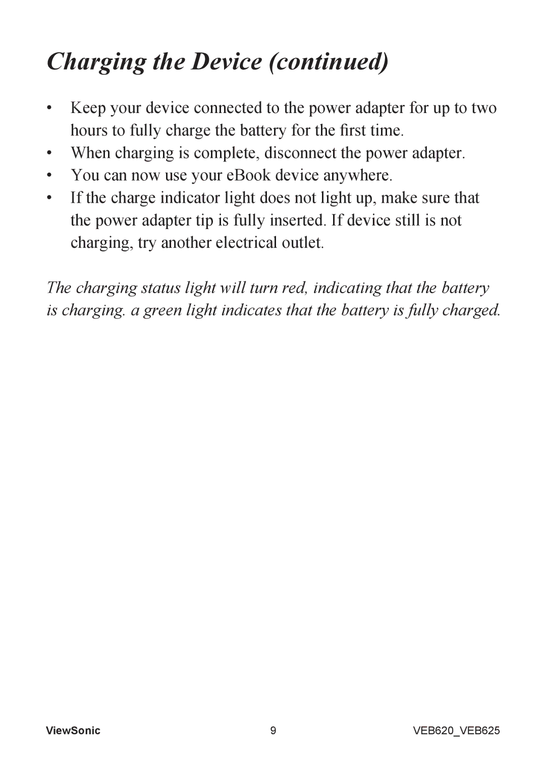 ViewSonic VS13392, VS13394 manual Charging the Device 