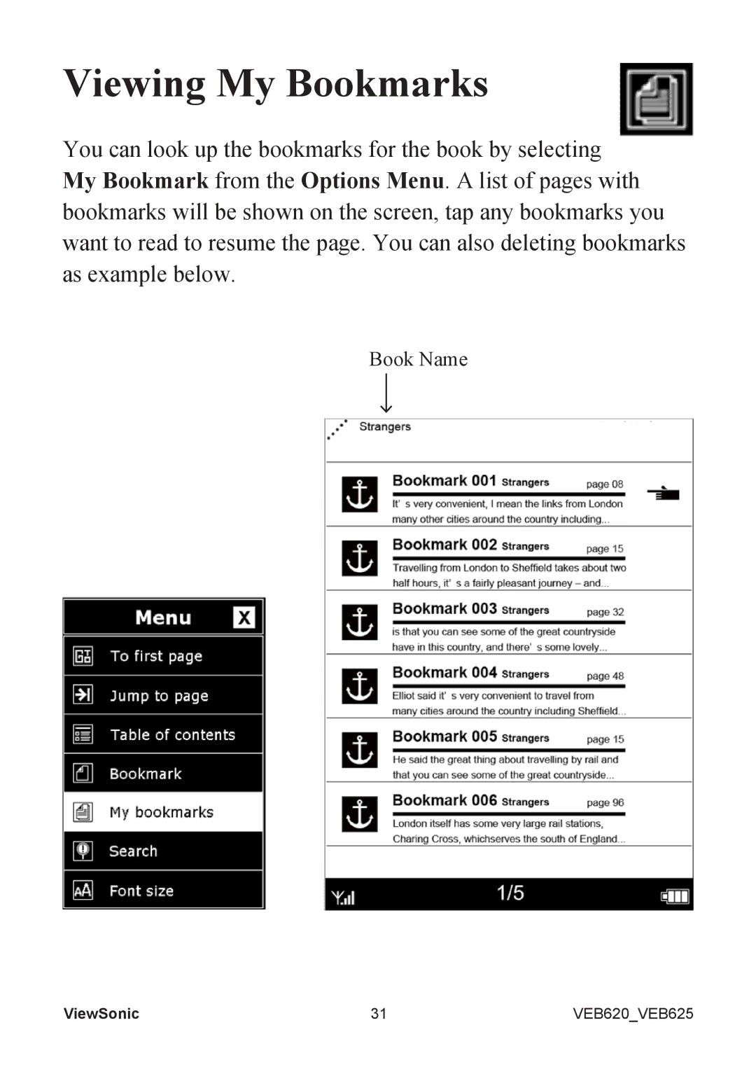 ViewSonic VS13392, VS13394 manual Viewing My Bookmarks 