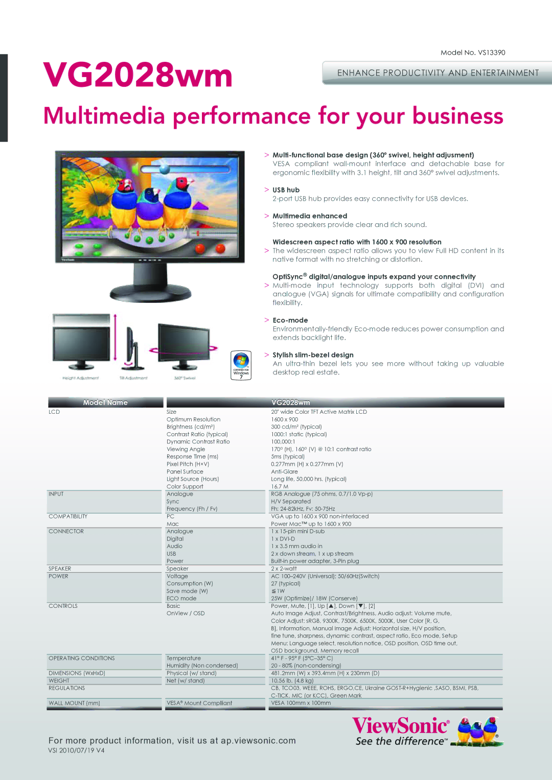 ViewSonic VS1339D dimensions Multi-functional base design 360º swivel, height adjusment, USB hub, Multimedia enhanced 