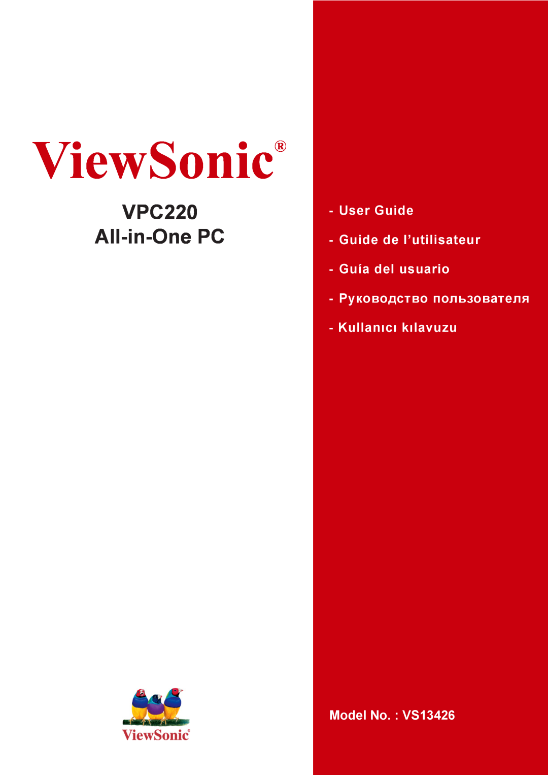 ViewSonic VS13426 manual ViewSonic, VPC220 All-in-One PC, User Guide Guide de l’utilisateur Guía del usuario 