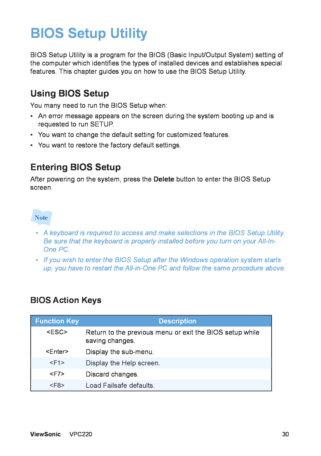ViewSonic VS13426 BIOS Setup Utility, Using BIOS Setup, Entering BIOS Setup, BIOS Action Keys, Function Key, Description 