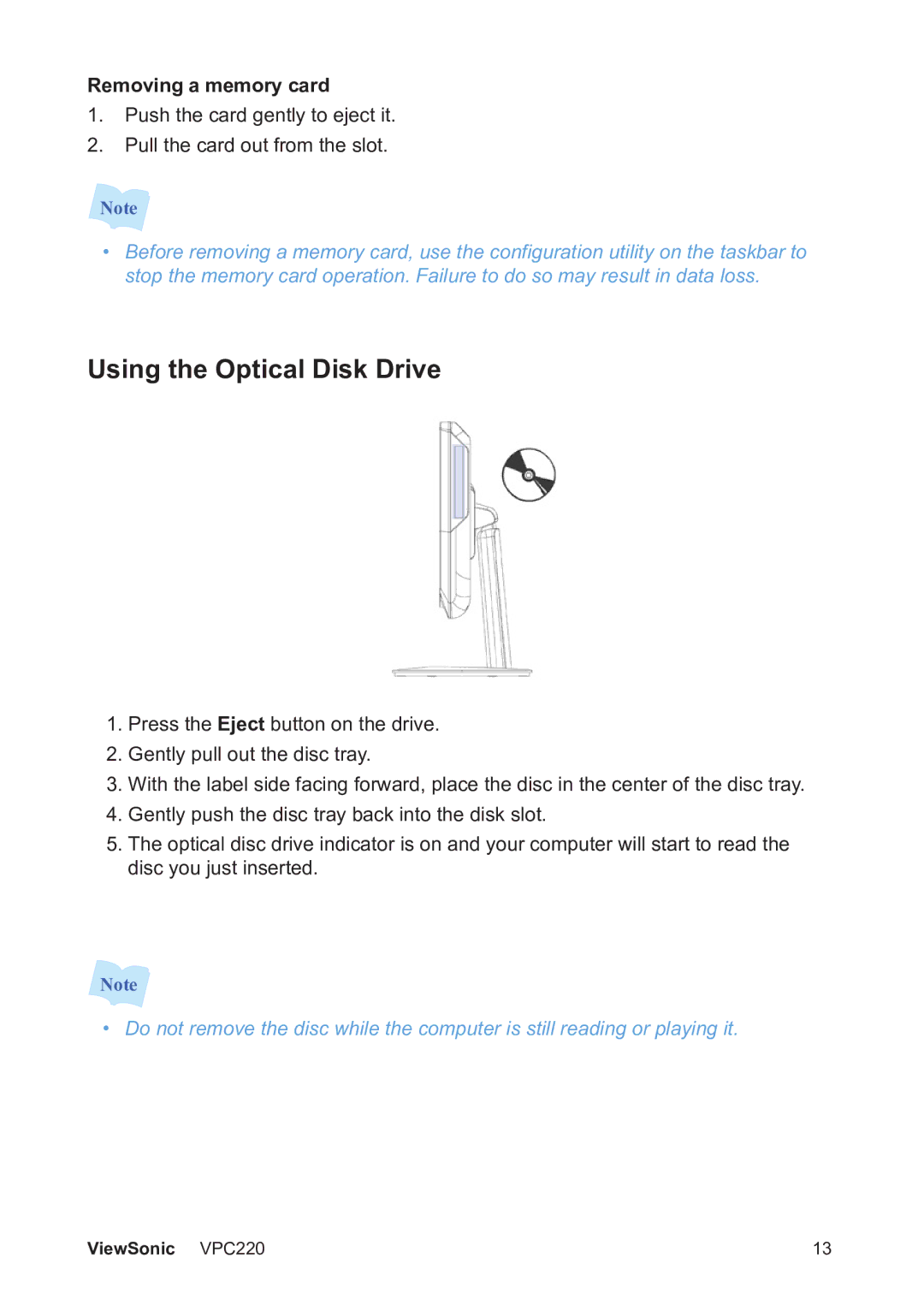 ViewSonic VS13426 manual Using the Optical Disk Drive, Removing a memory card 