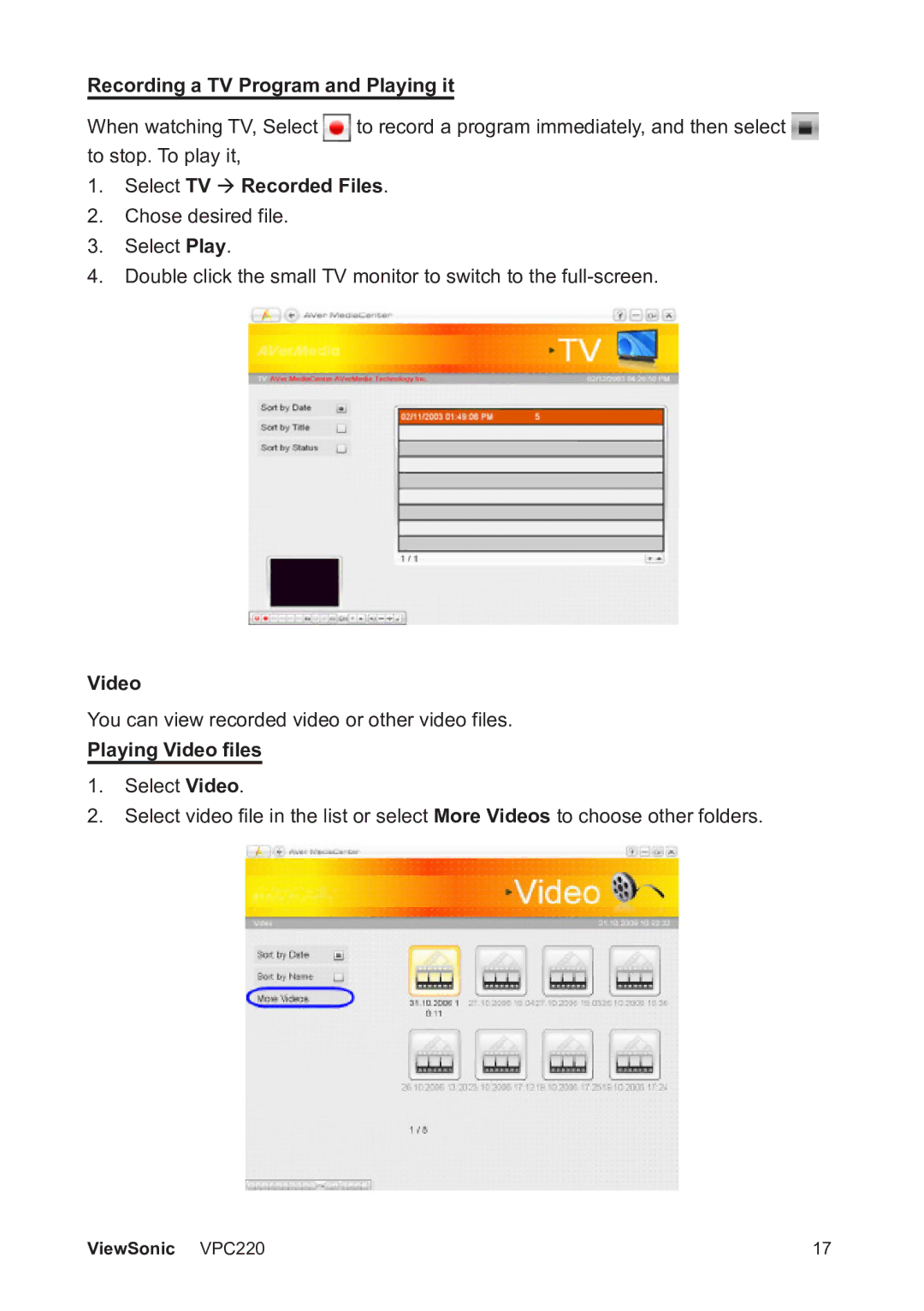 ViewSonic VS13426 manual Recording a TV Program and Playing it, Select TV  Recorded Files, Playing Video files 