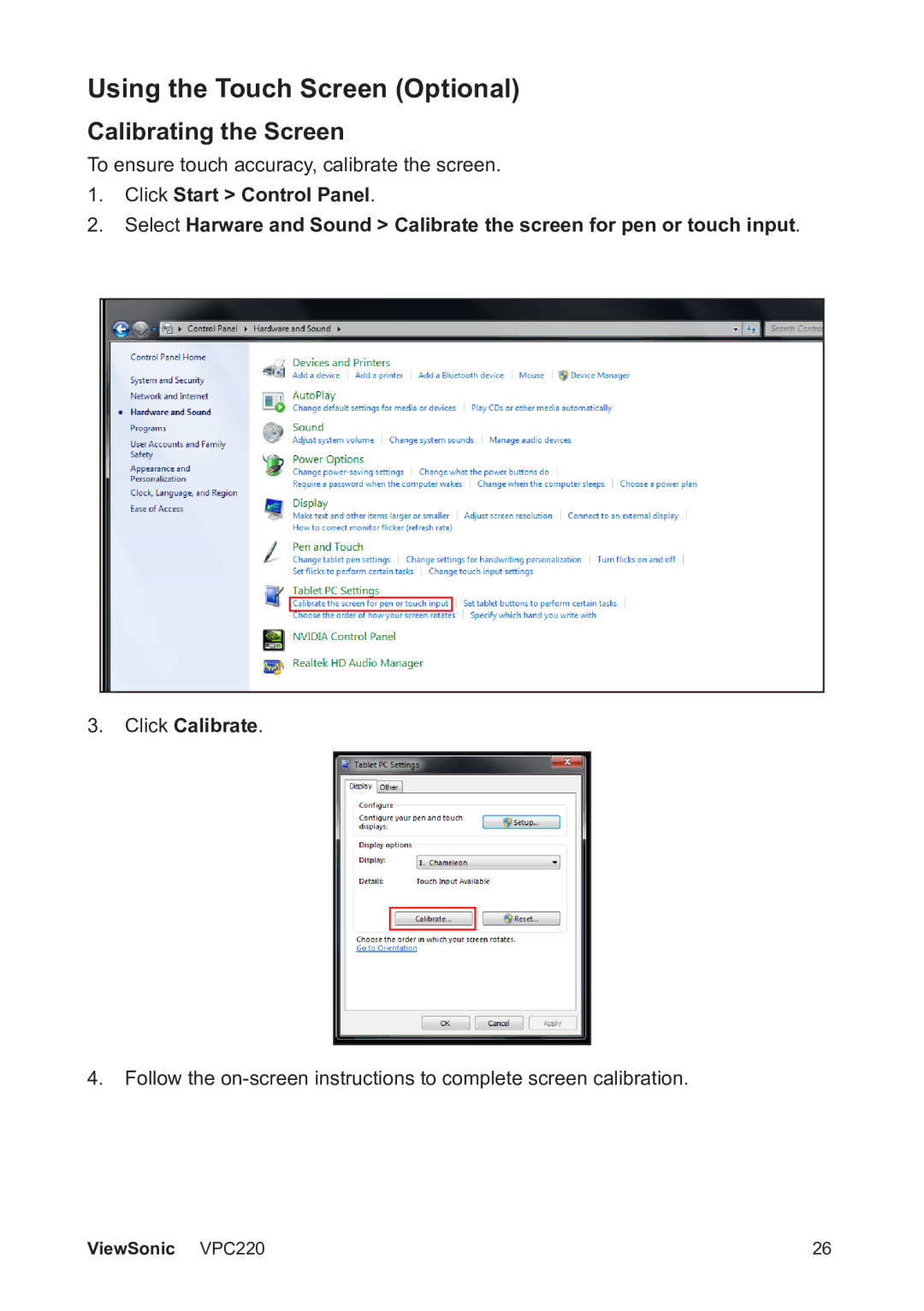 ViewSonic VS13426 manual Using the Touch Screen Optional, Calibrating the Screen 
