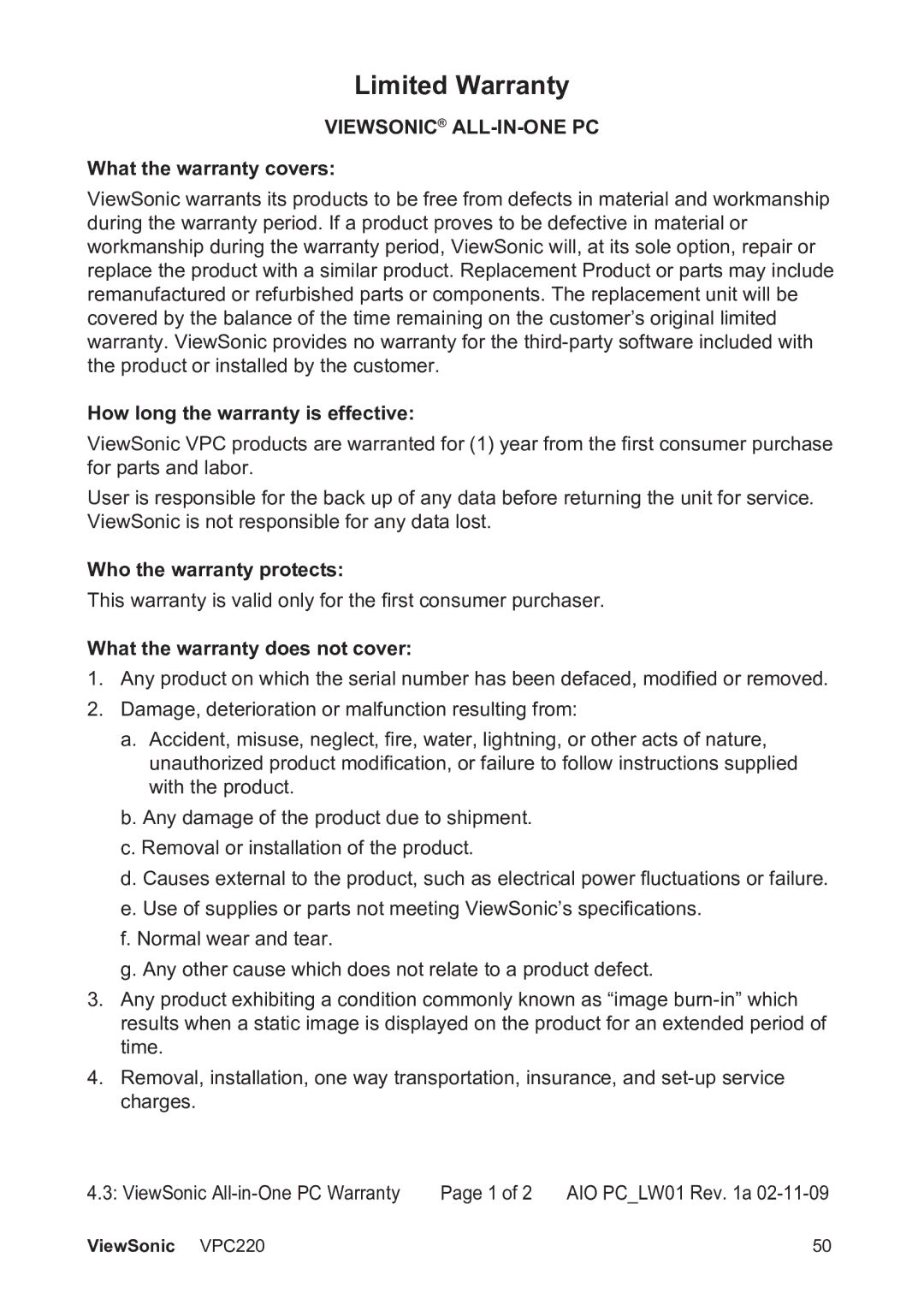 ViewSonic VS13426 manual Limited Warranty, What the warranty covers, How long the warranty is effective 