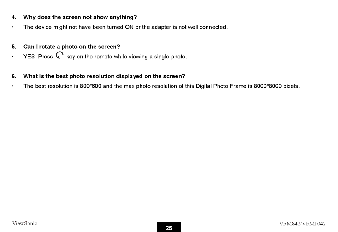 ViewSonic VS13444, VS13442 warranty Why does the screen not show anything?, Can I rotate a photo on the screen? 