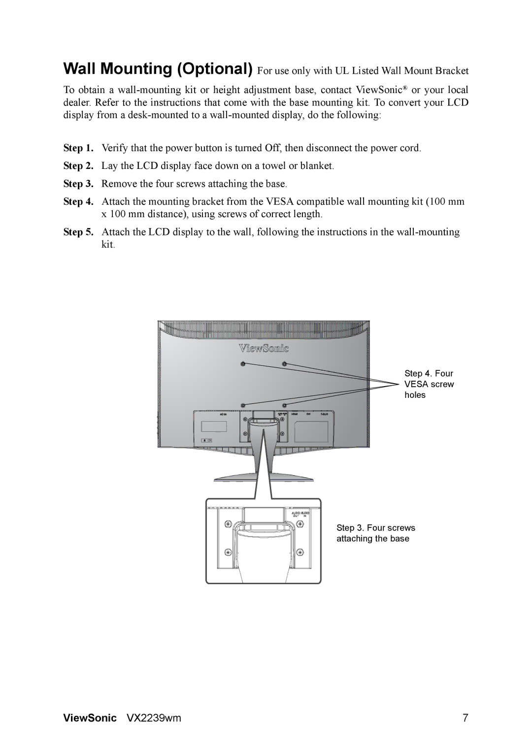 ViewSonic VS13513 warranty Four Vesa screw holes Four screws attaching the base 