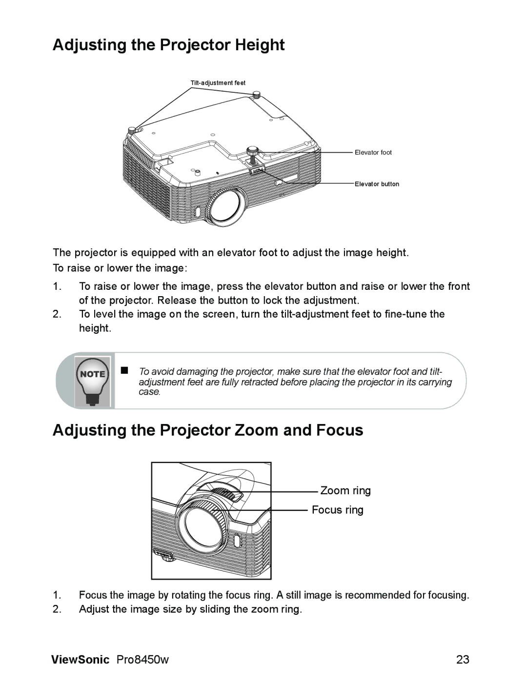 ViewSonic VS13646 warranty Adjusting the Projector Height, Adjusting the Projector Zoom and Focus 