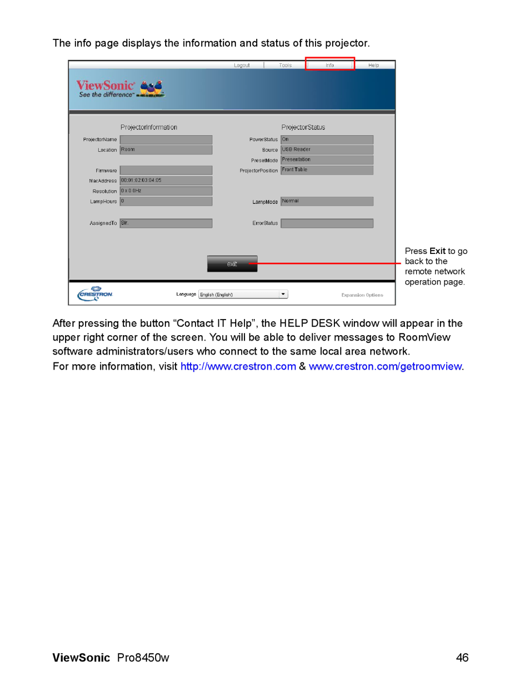 ViewSonic VS13646 warranty Press Exit to go back to the remote network operation 