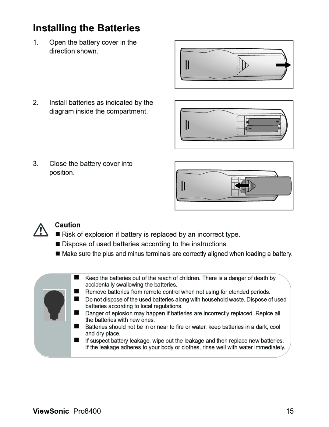 ViewSonic VS13647 warranty Installing the Batteries 