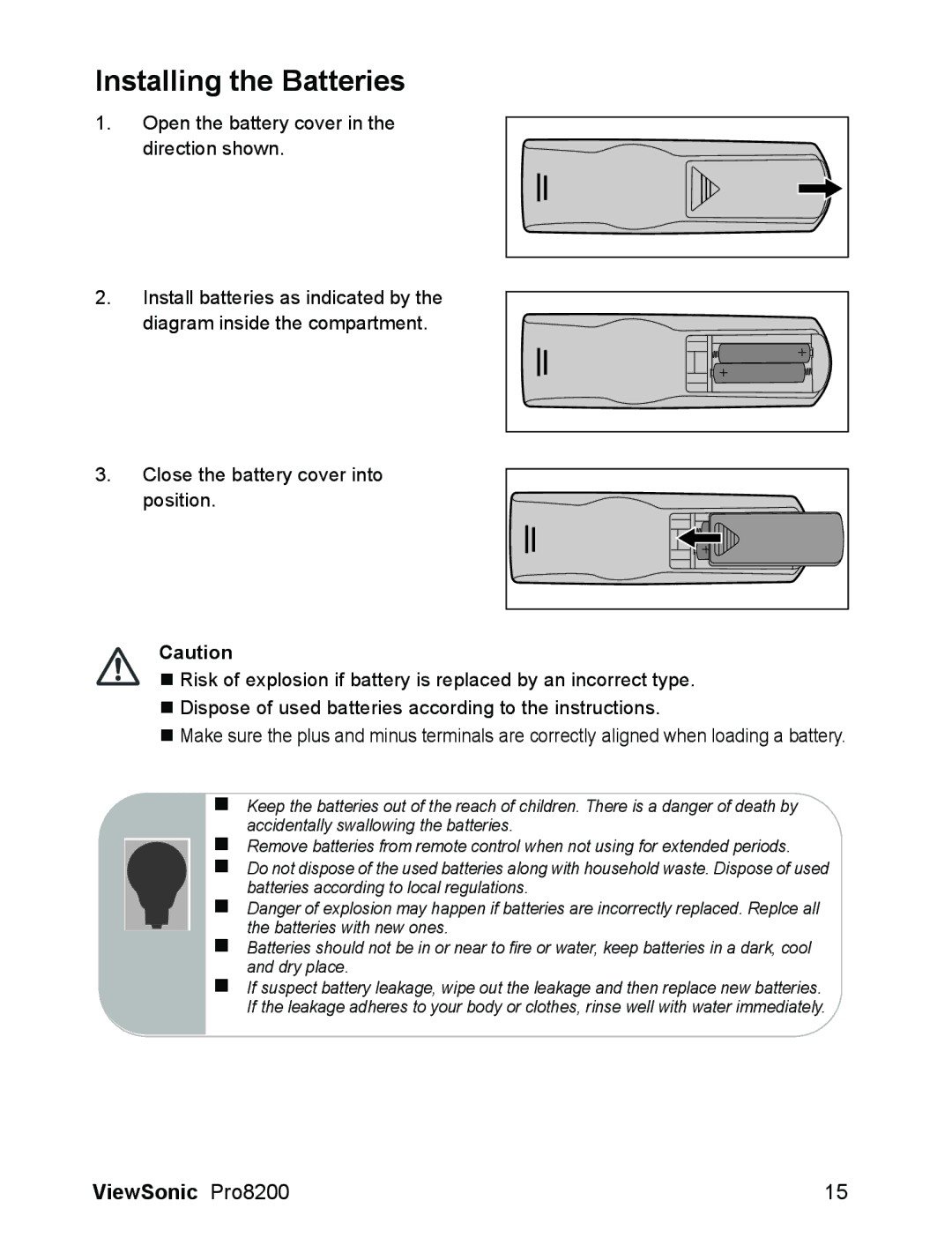 ViewSonic VS13648 warranty Installing the Batteries 