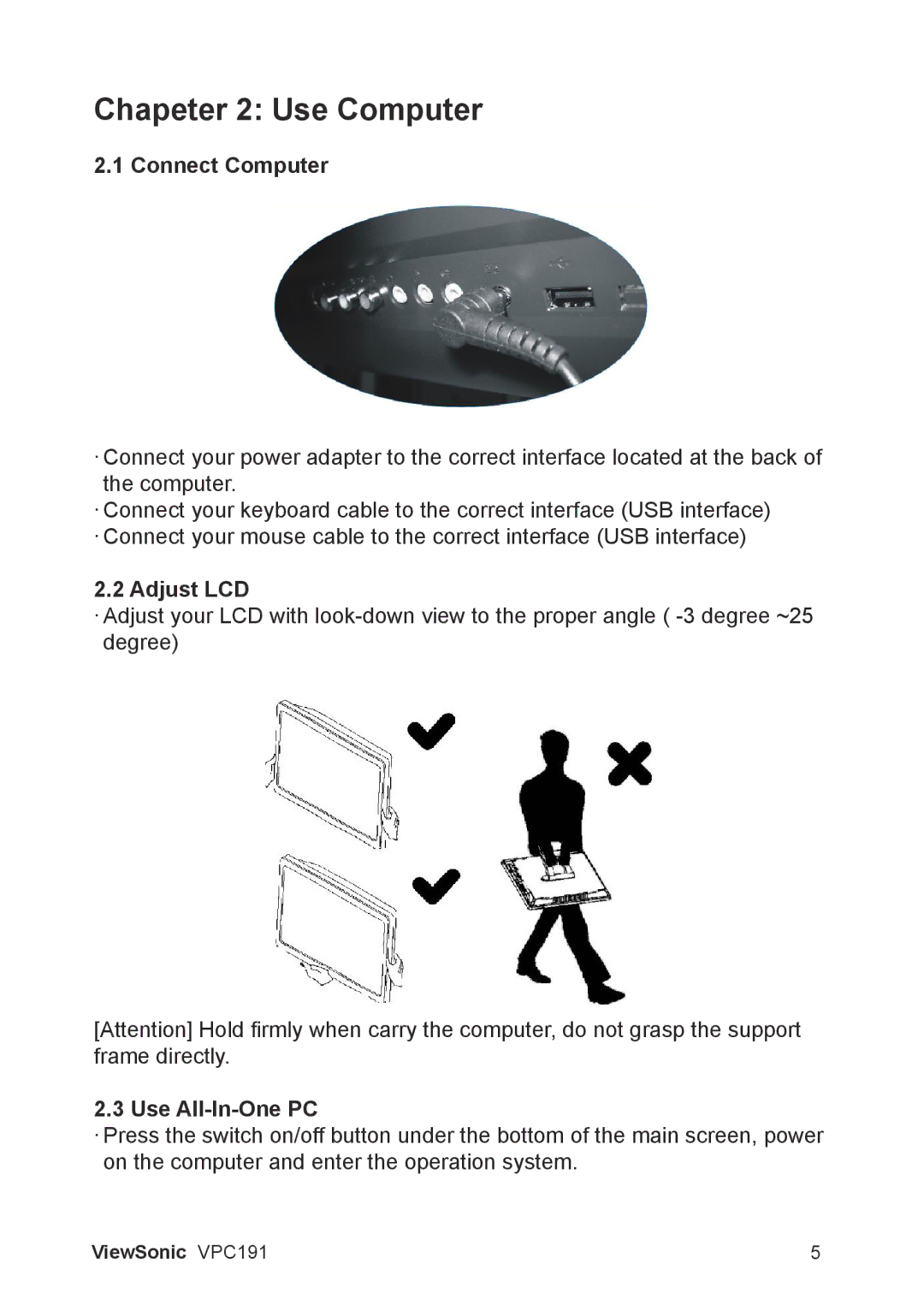 ViewSonic VS13727 manual Chapeter 2 Use Computer, Connect Computer, Adjust LCD, Use All-In-One PC 