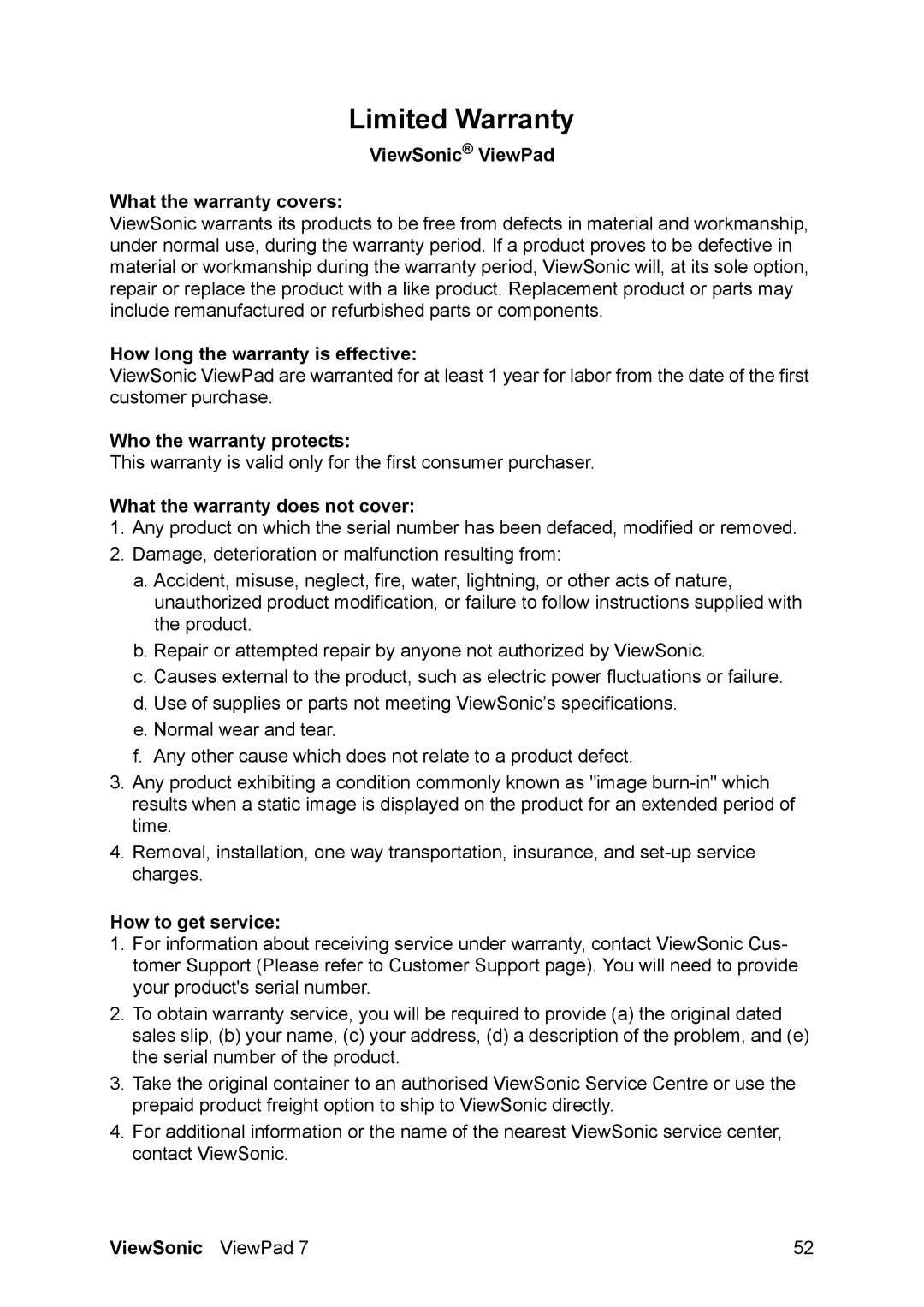 ViewSonic VS13761 manual ViewSonic ViewPad What the warranty covers, How long the warranty is effective, How to get service 