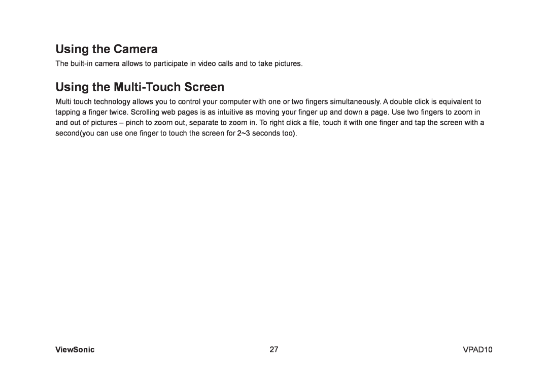 ViewSonic UPC30022, VS13790 manual Using the Camera, Using the Multi-Touch Screen, ViewSonic, VPAD10 