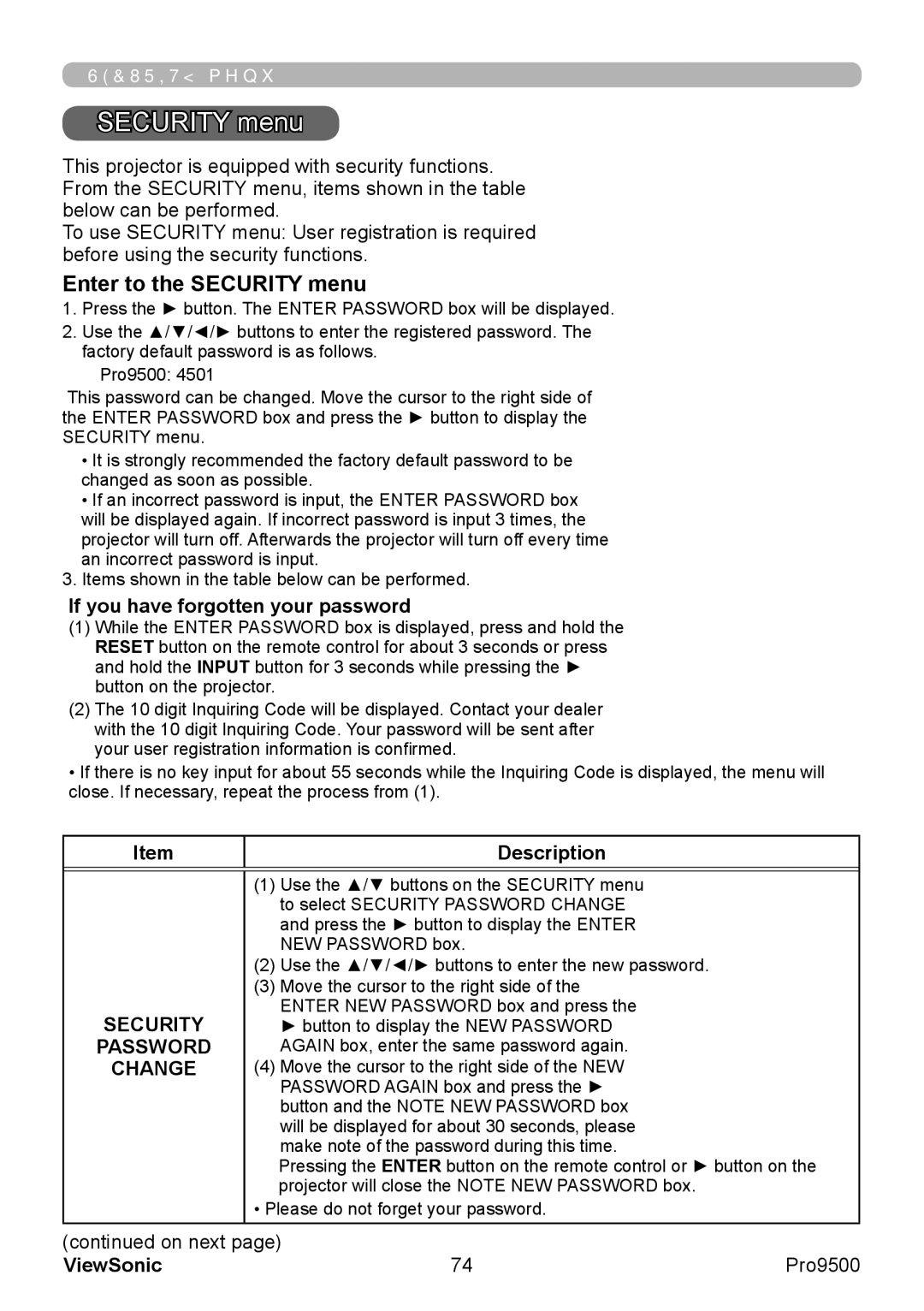 ViewSonic VS13835 warranty Enter to the Security menu, Password, Change 